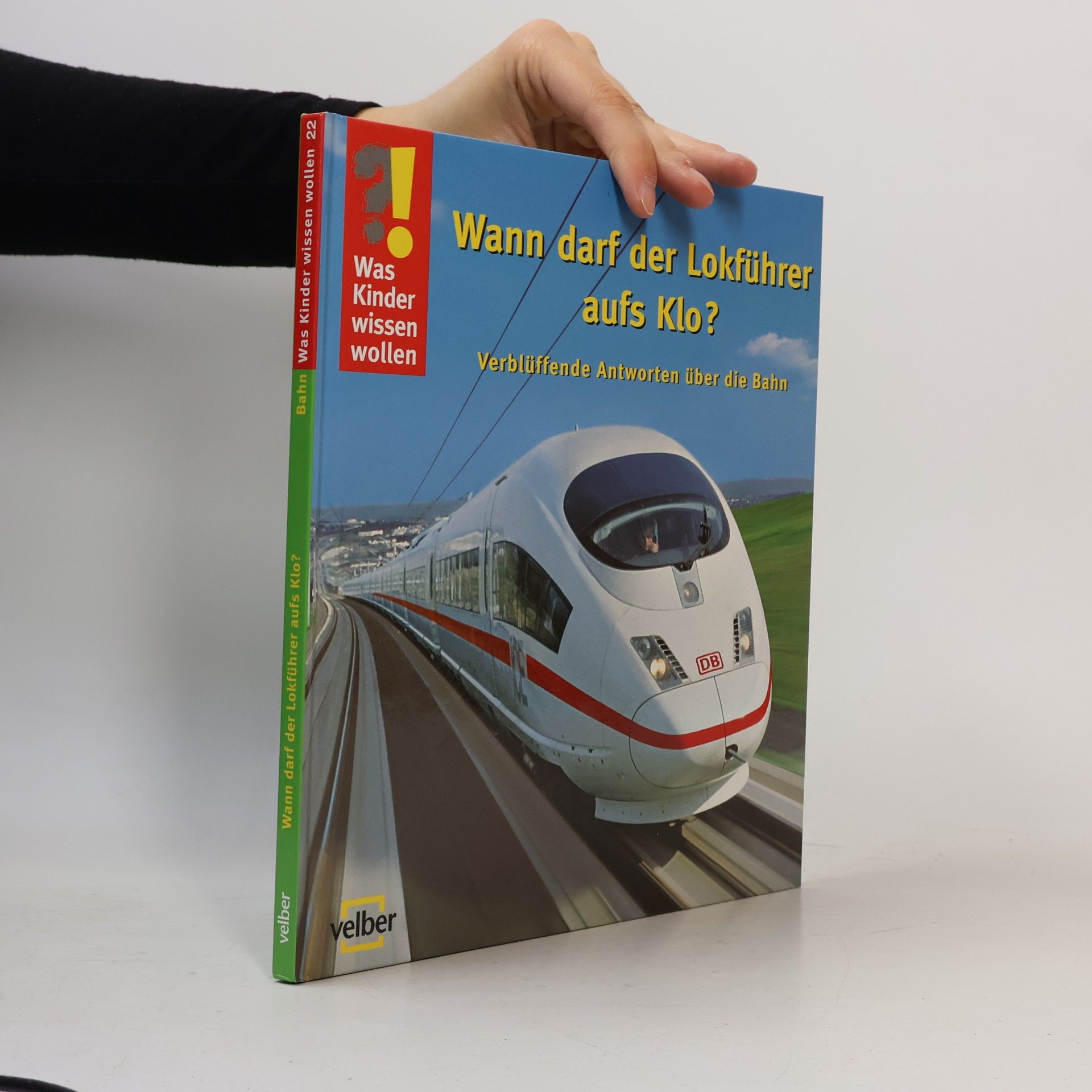 Ulrike Berger Wann darf der Lokführer aufs Klo?
