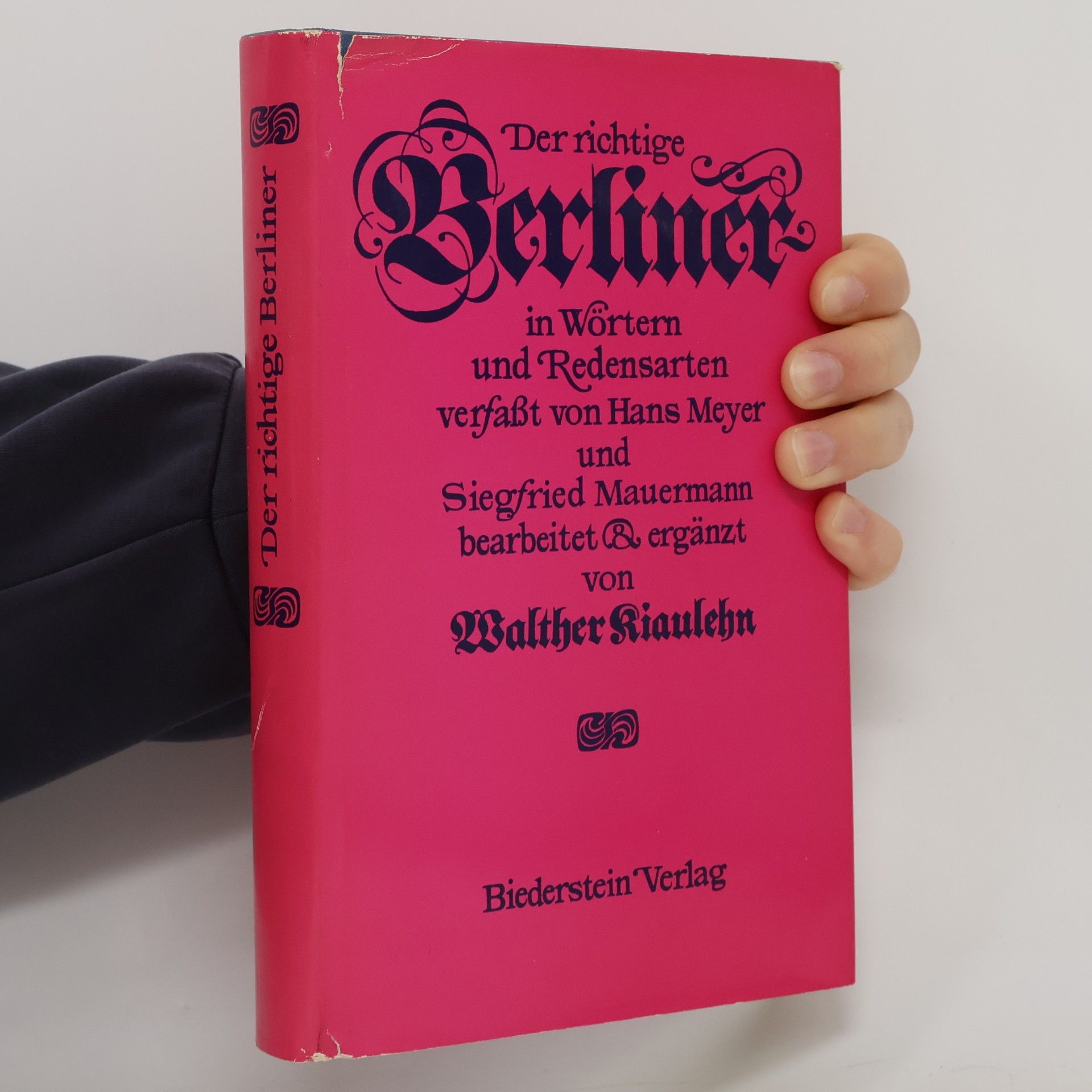Der richtige Berliner in Wörtern und Redensarten