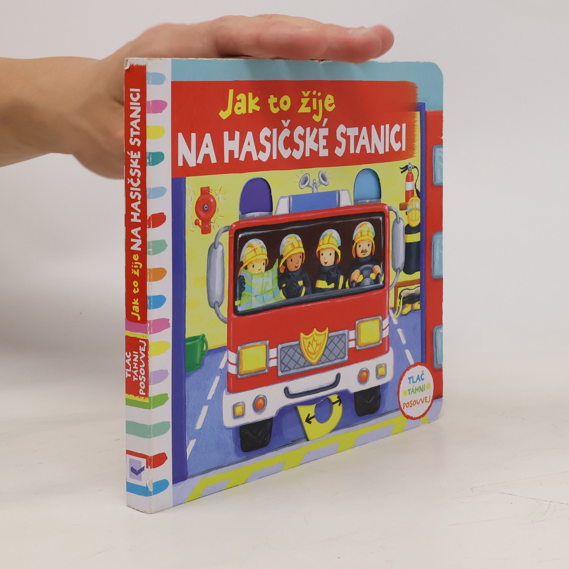 Collectif d'auteurs Jak to žije na hasičské stanici