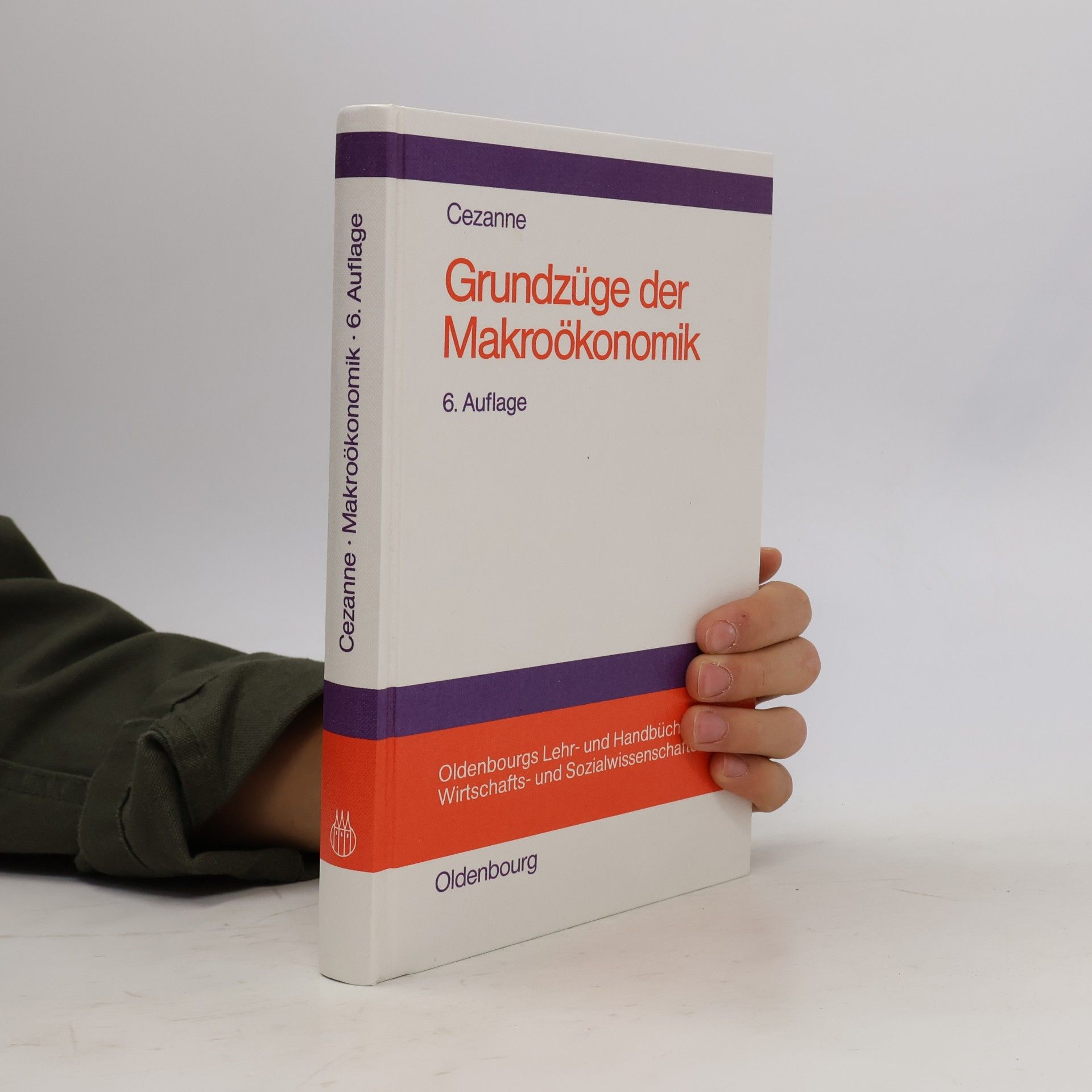 Wolfgang Cezanne Grundzüge der Makroökonomik
