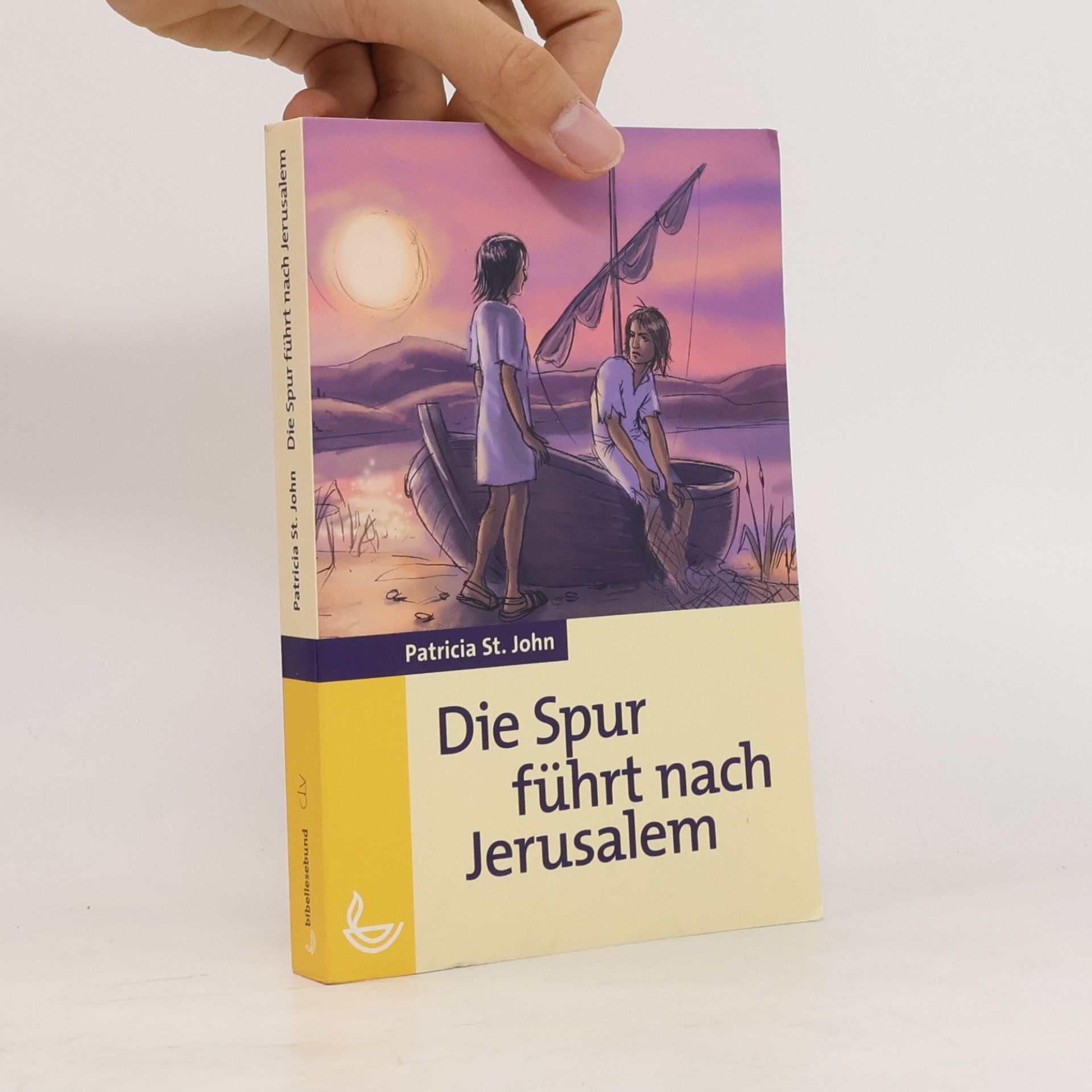 Patricia St. John Die Spur führt nach Jerusalem