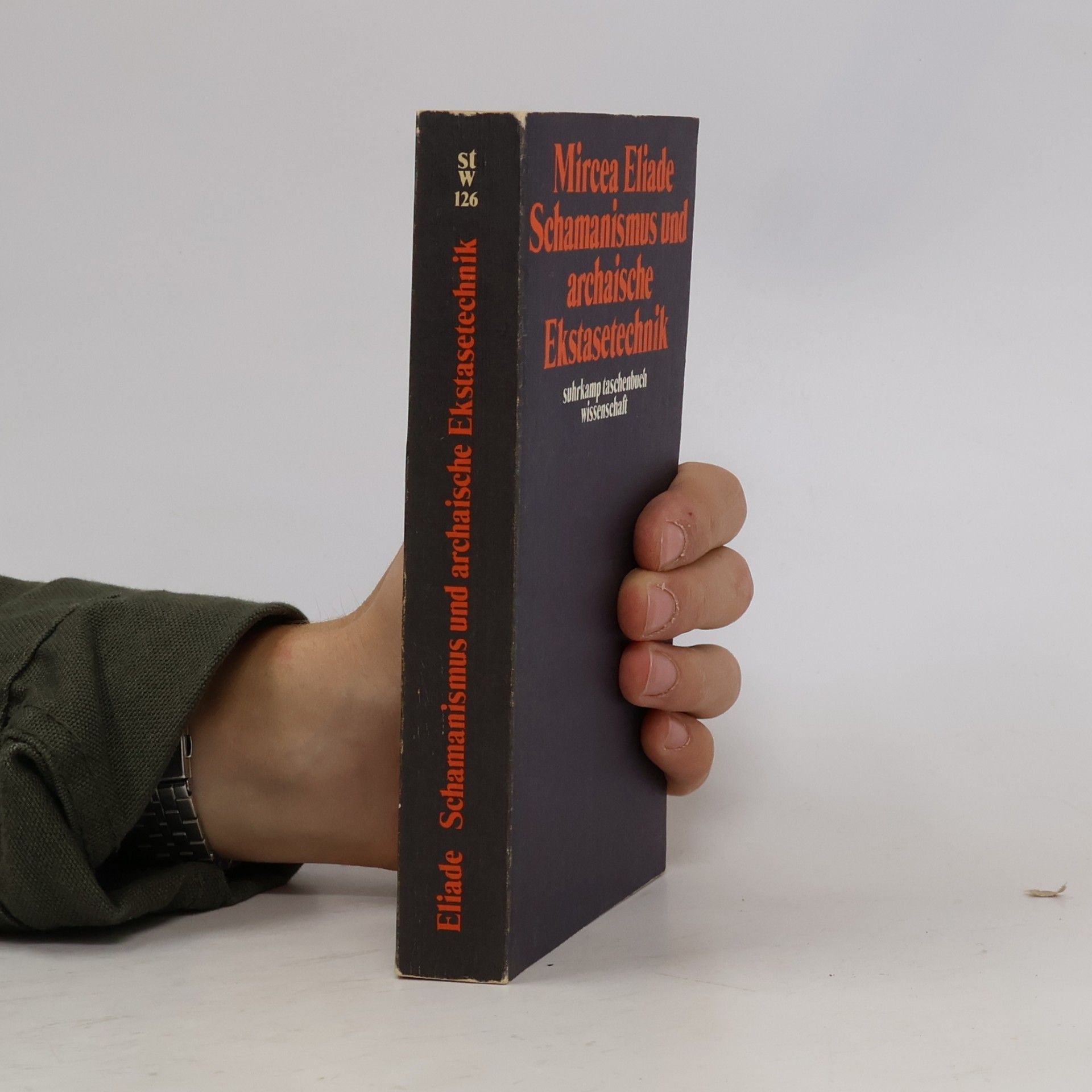 Mircea Eliade Schamanismus und archaische Ekstasetechnik
