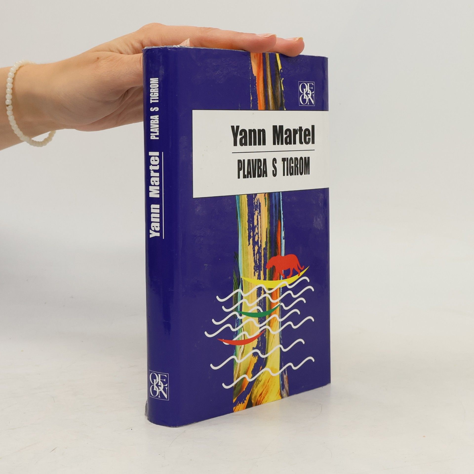 Yann Martel Plavba s tigrom