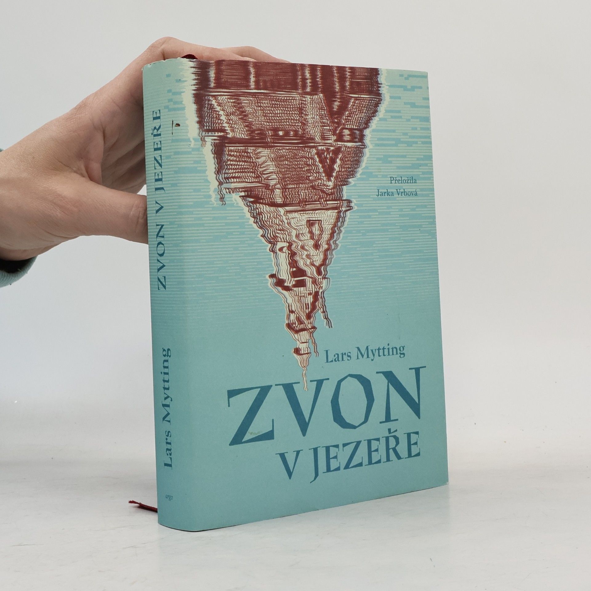 Lars Mytting Zvon v jezeře
