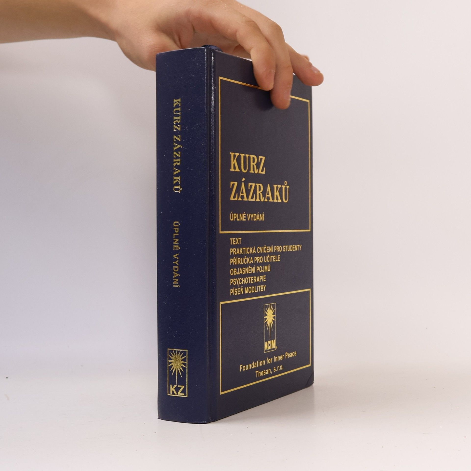 Karel Šilhánek Kurz zázraků. Úplné vydání