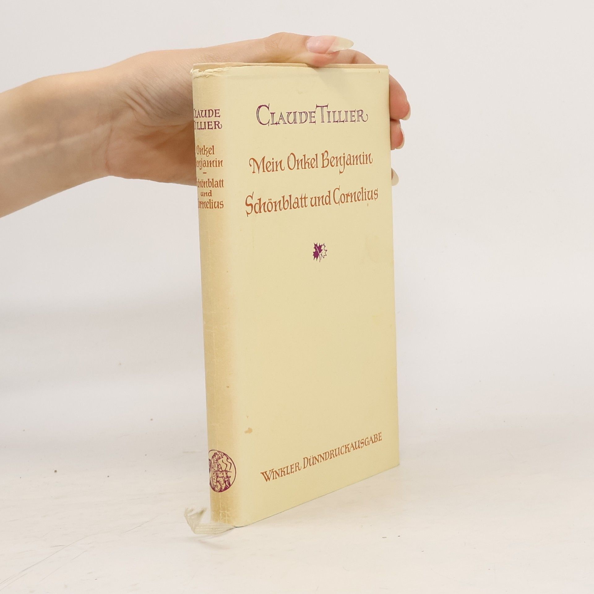 Claude Tillier Mein Onkel Benjamin. Schönblatt und Cornelius