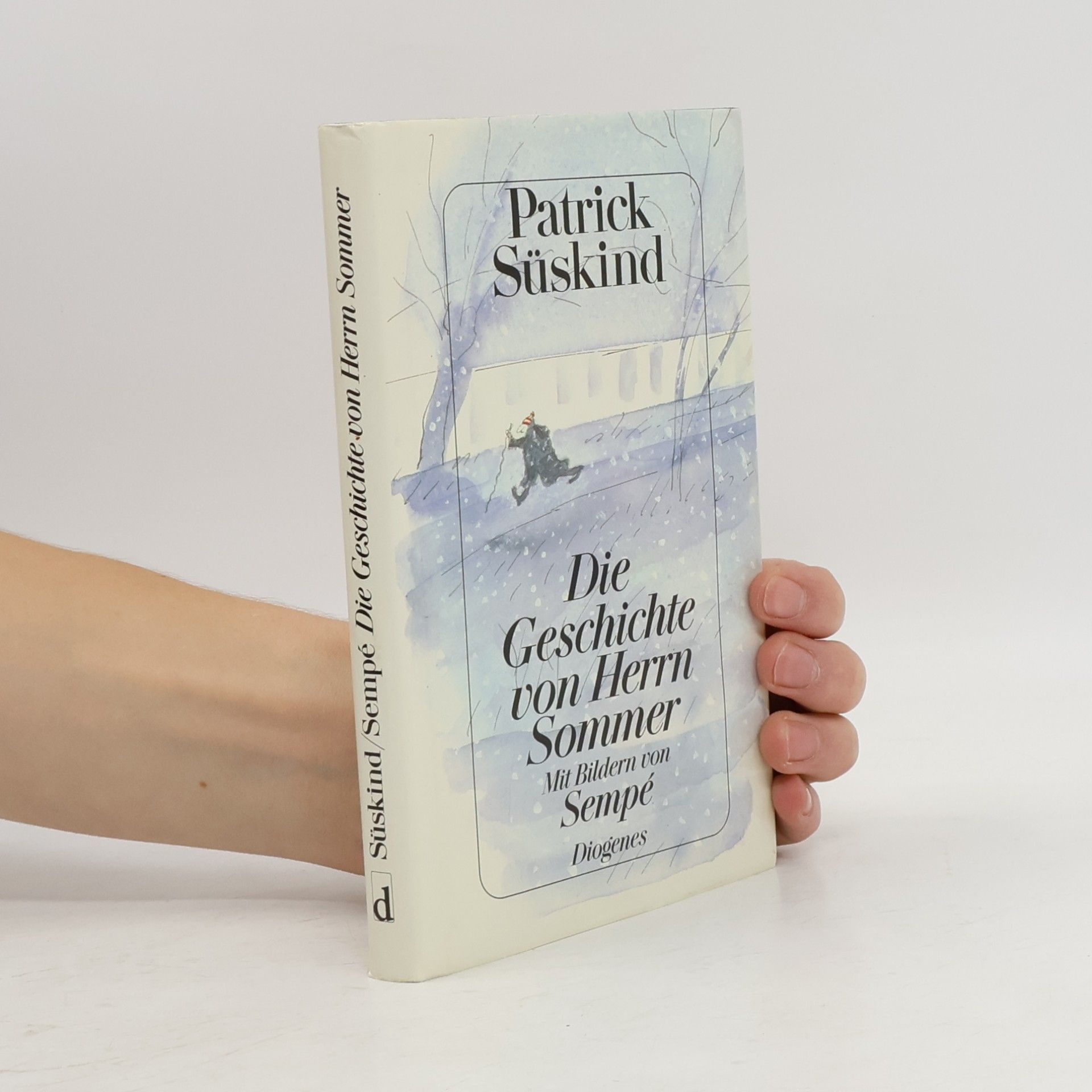 Patrick Süskind Die Geschichte von Herrn Sommer
