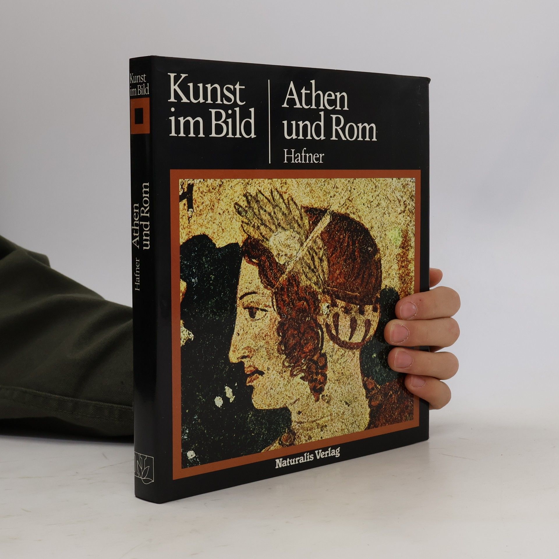 German Hafner Kunst im Bild: Athen und Rom