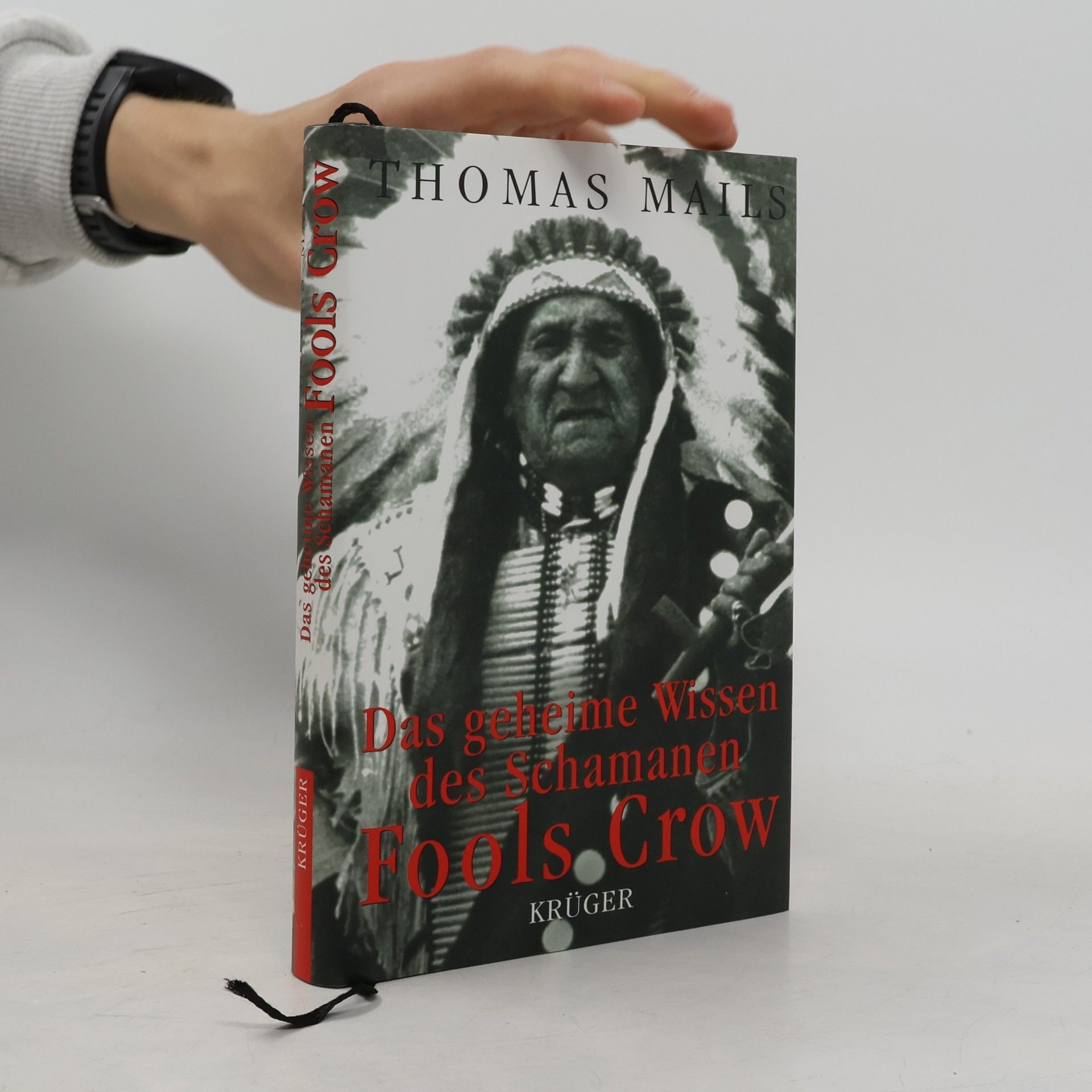 Thomas E. Mails Das geheime Wissen des Schamanen Fools Crow