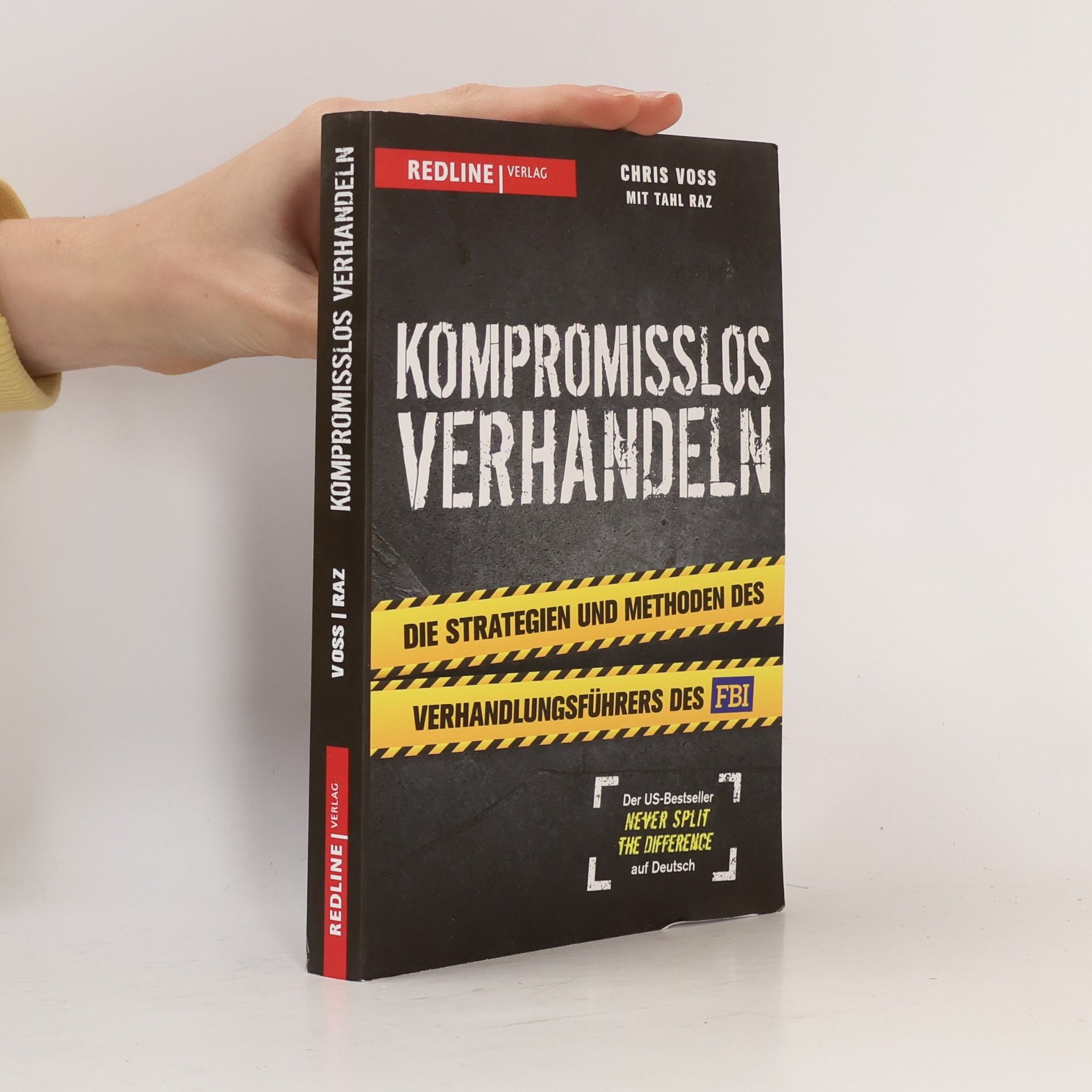 Christopher Voss Kompromisslos verhandeln