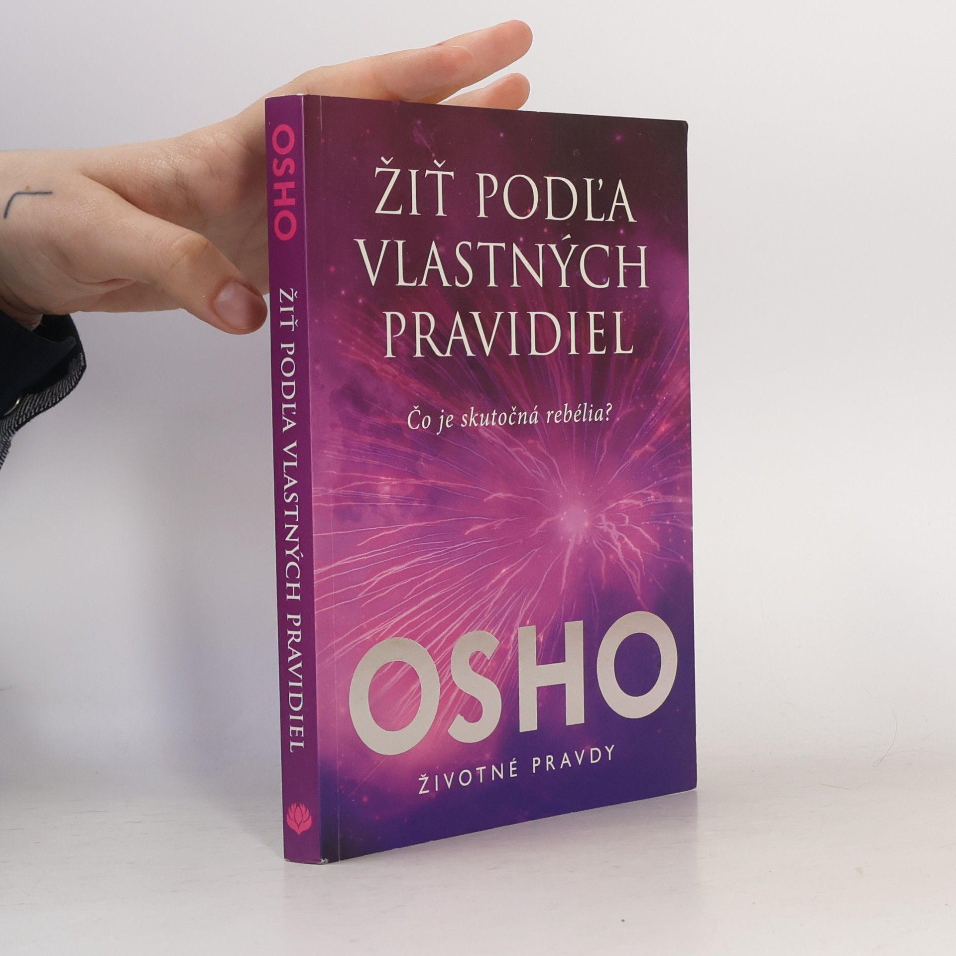 Osho Žiť podľa vlastných pravidiel