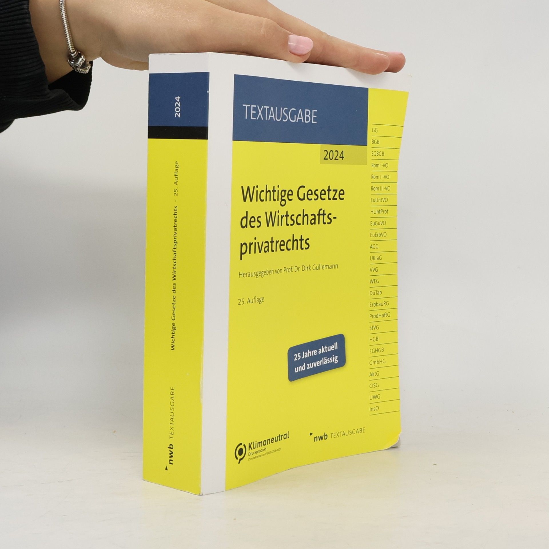 kolektiv Wichtige Gesetze des Wirtschaftsprivatrechts