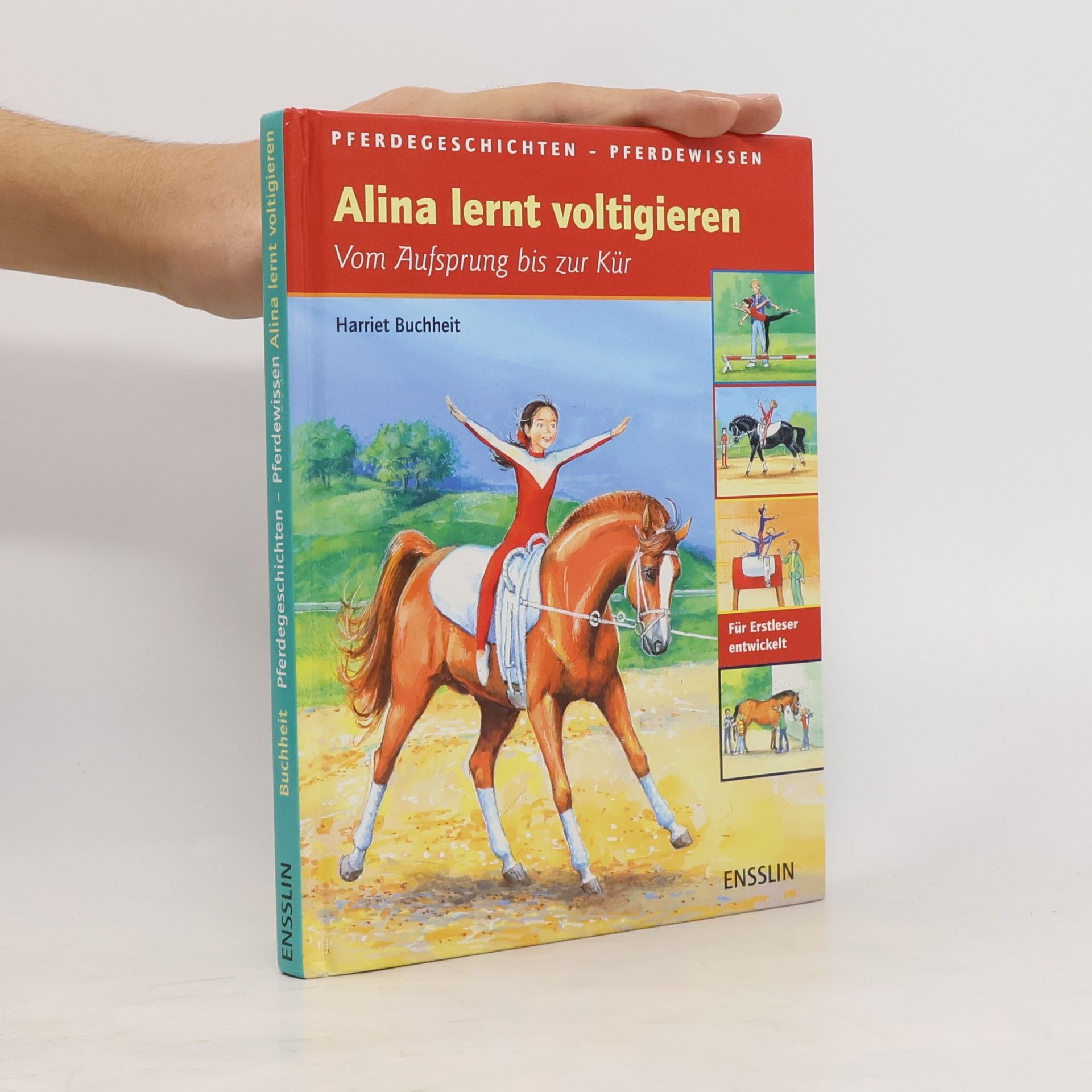 Alina lernt voltigieren. Vom Aufsprung bis zur Kür