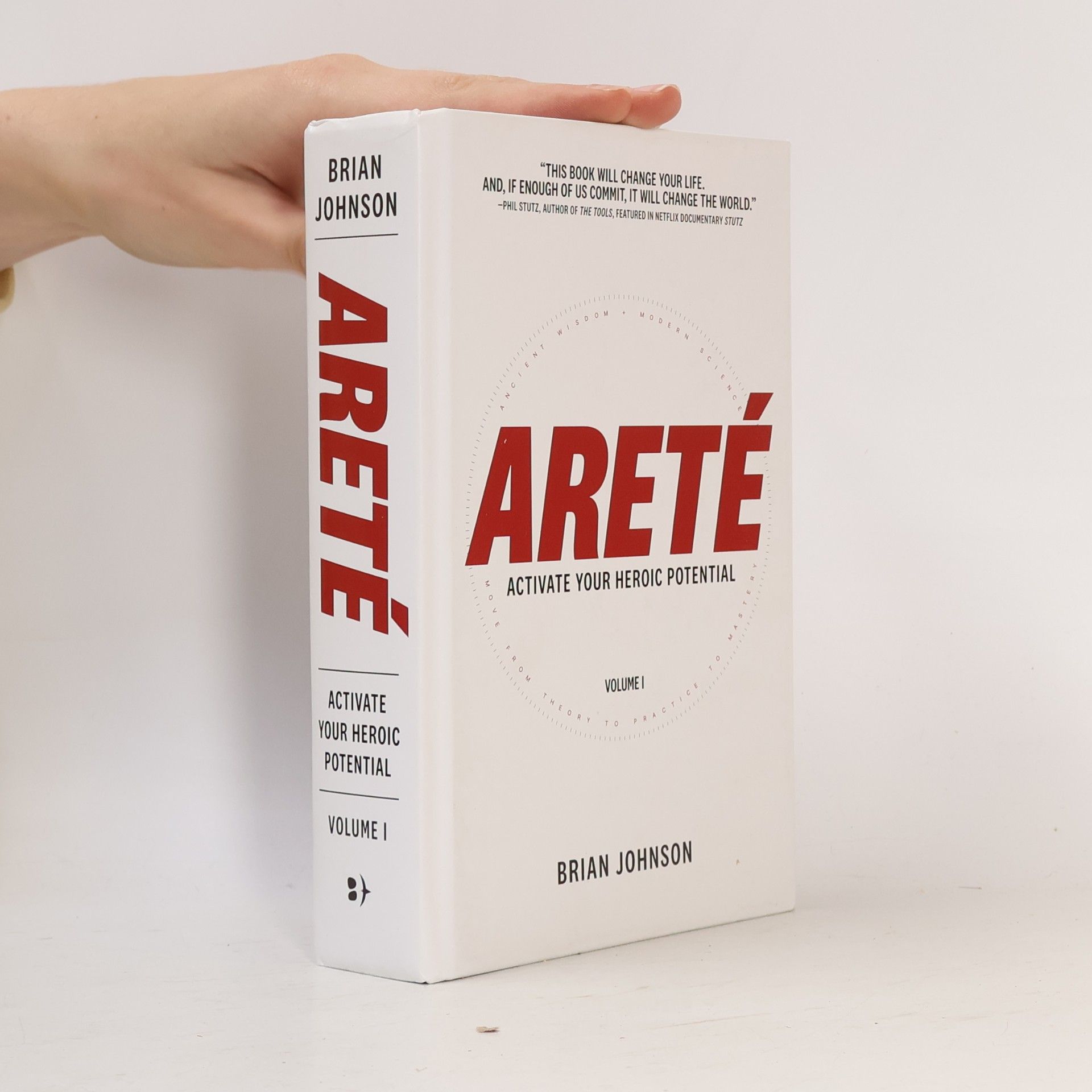 Brian Johnson Areté: Activate Your Heroic Potential