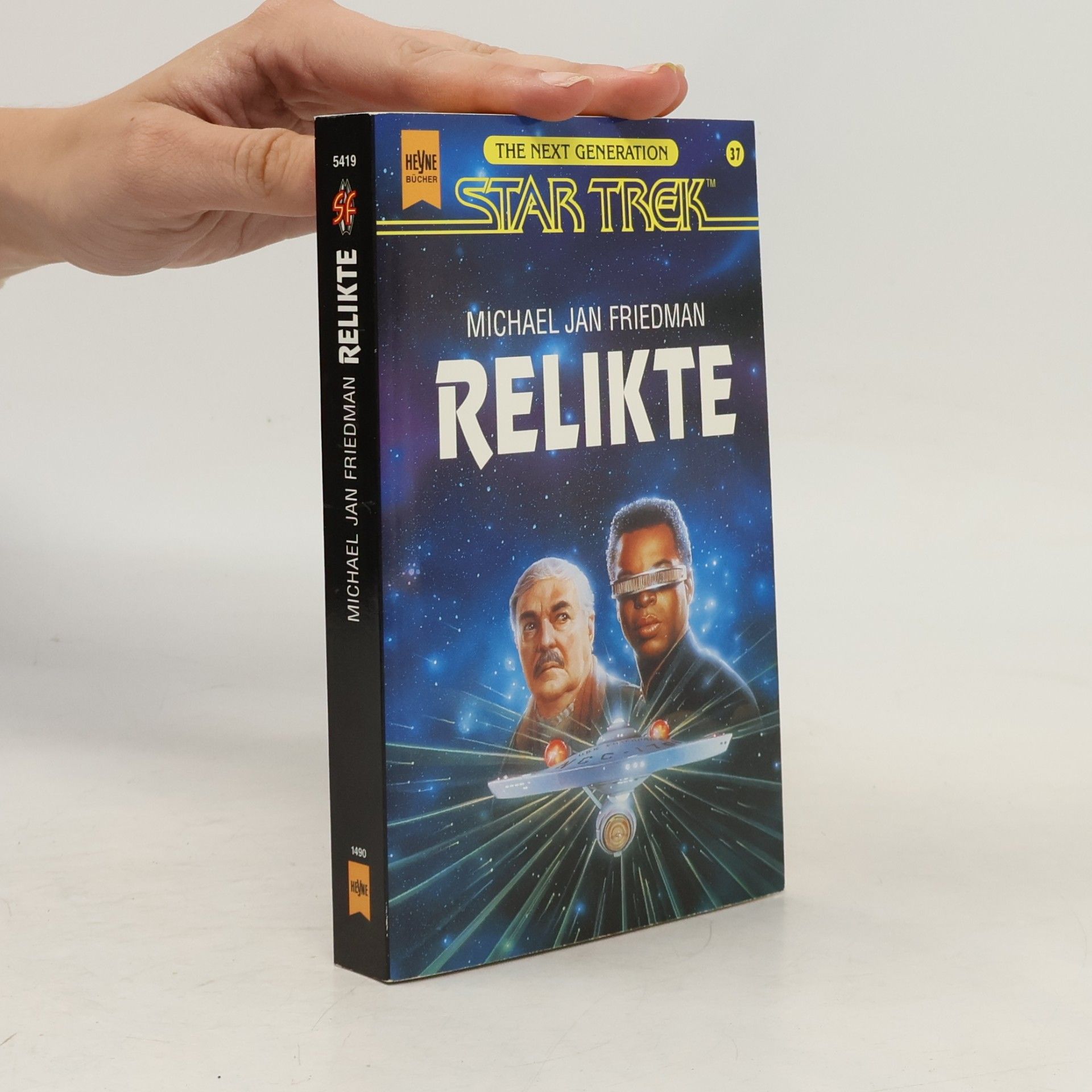 Michael Jan Friedman Relikte. Star Trek. Die nächste Generation.