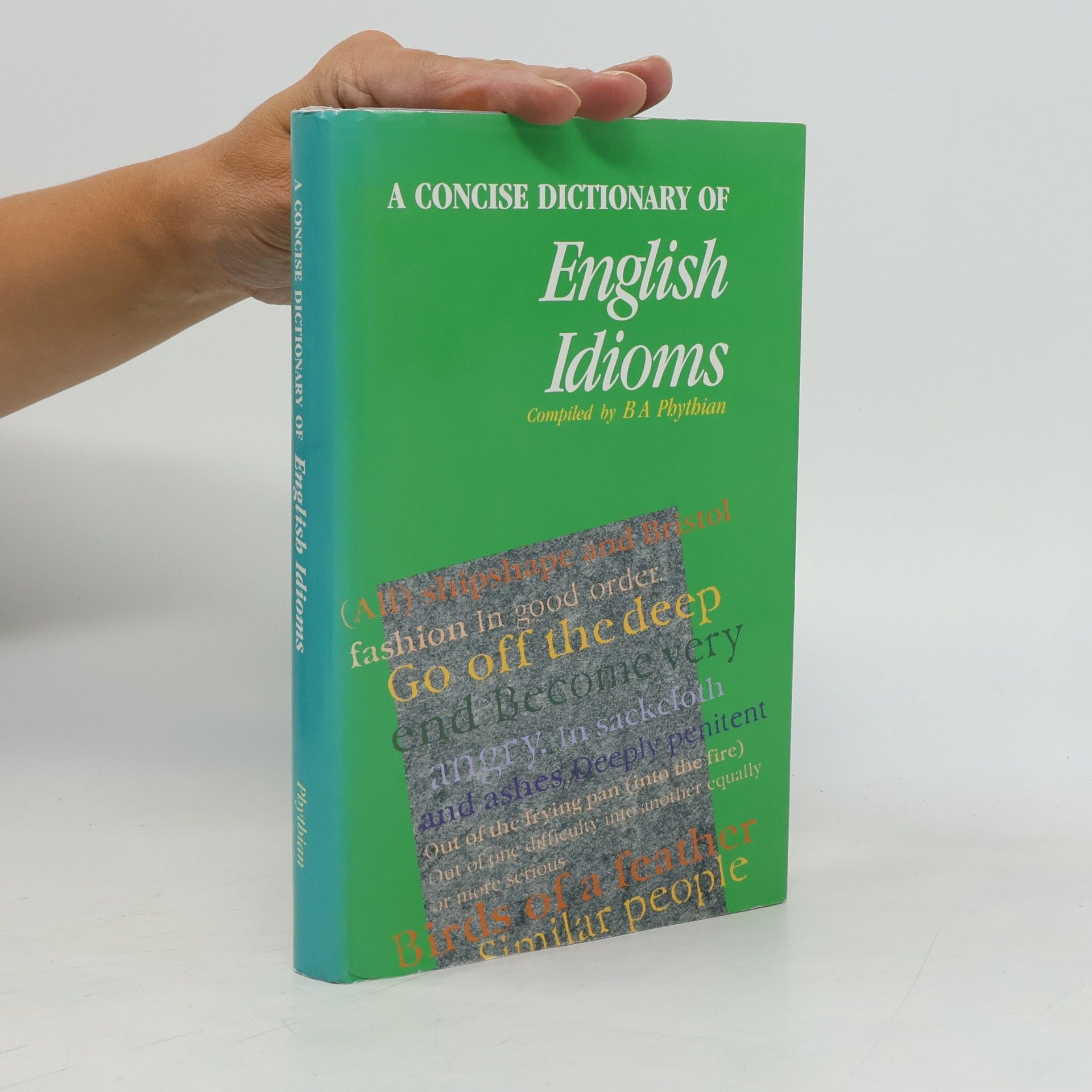 A Concise Dictionary of English Idioms