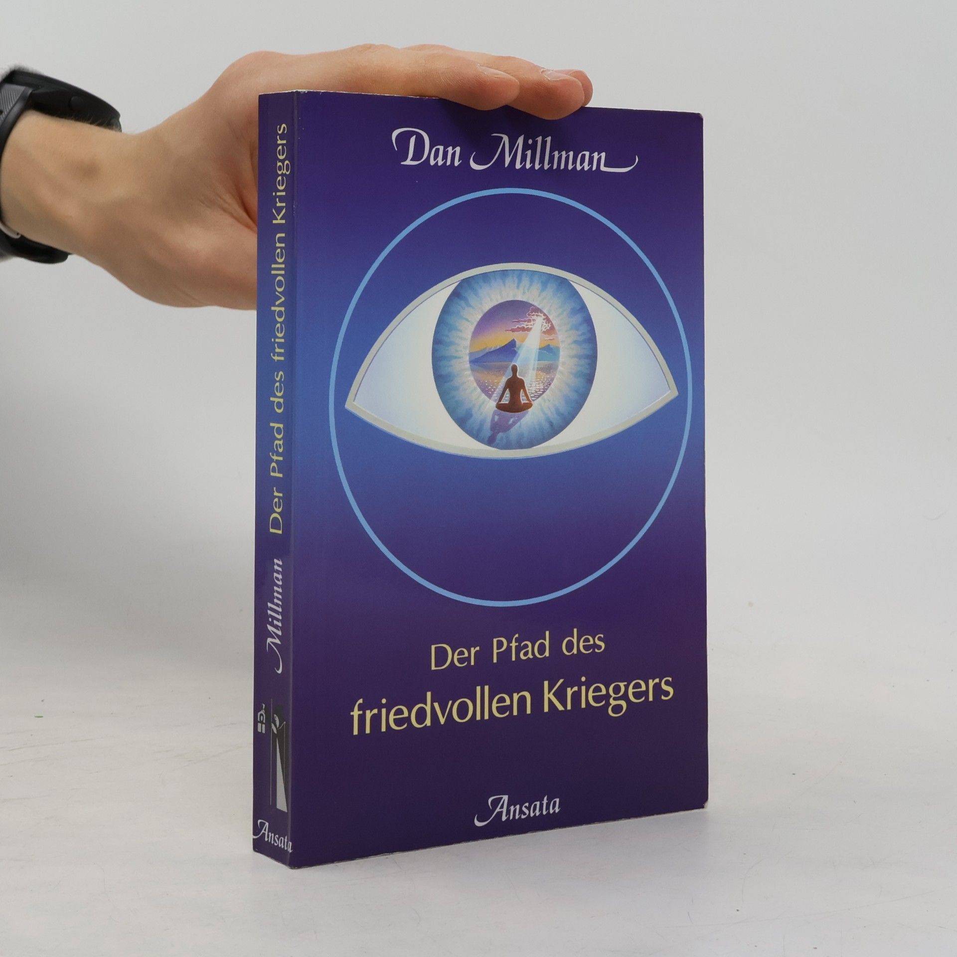 Der Pfad des friedvollen Kriegers