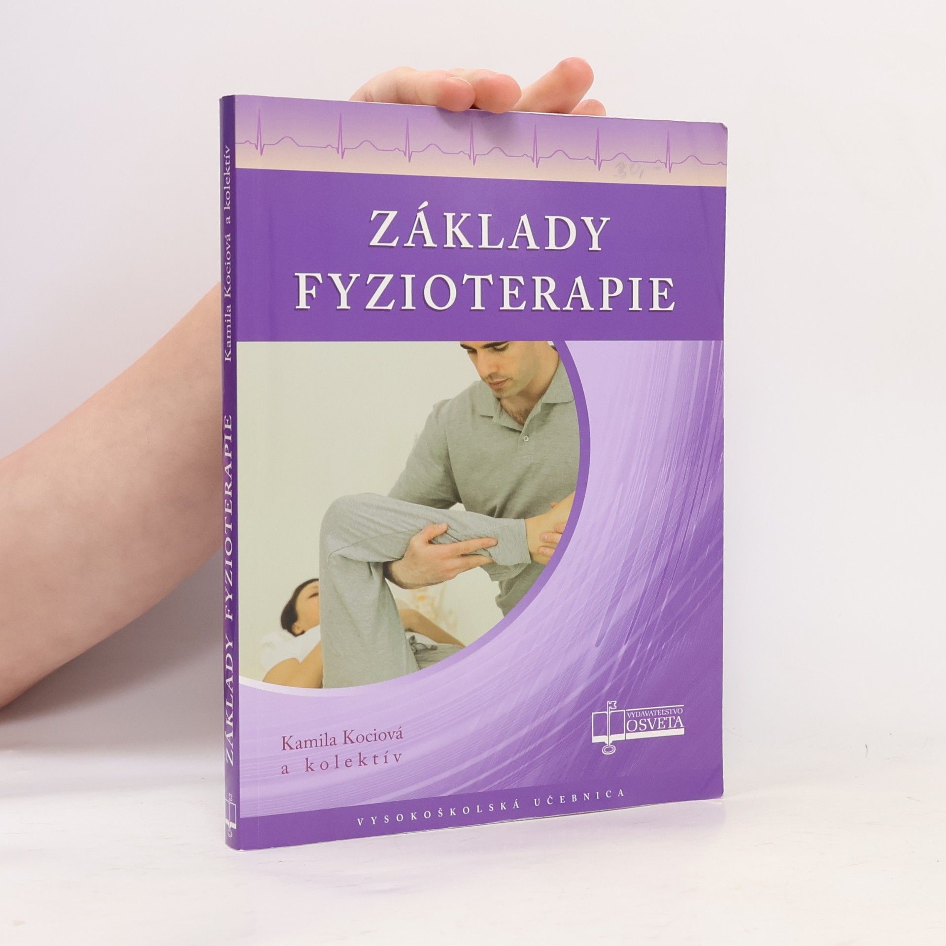 Kamila Kociová Základy fyzioterapie