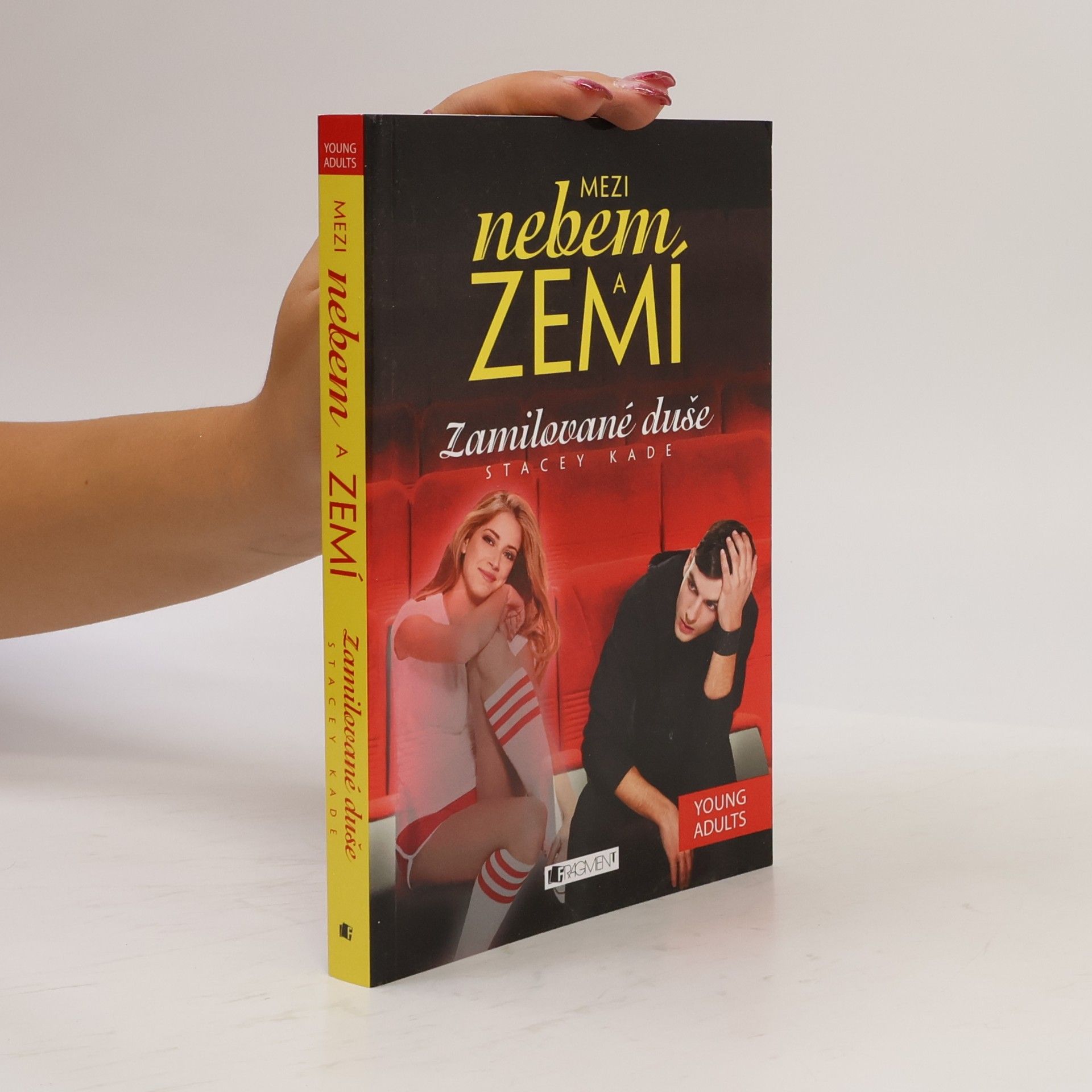 Stacey Kade Zamilované duše. Mezi nebem a zemí 2