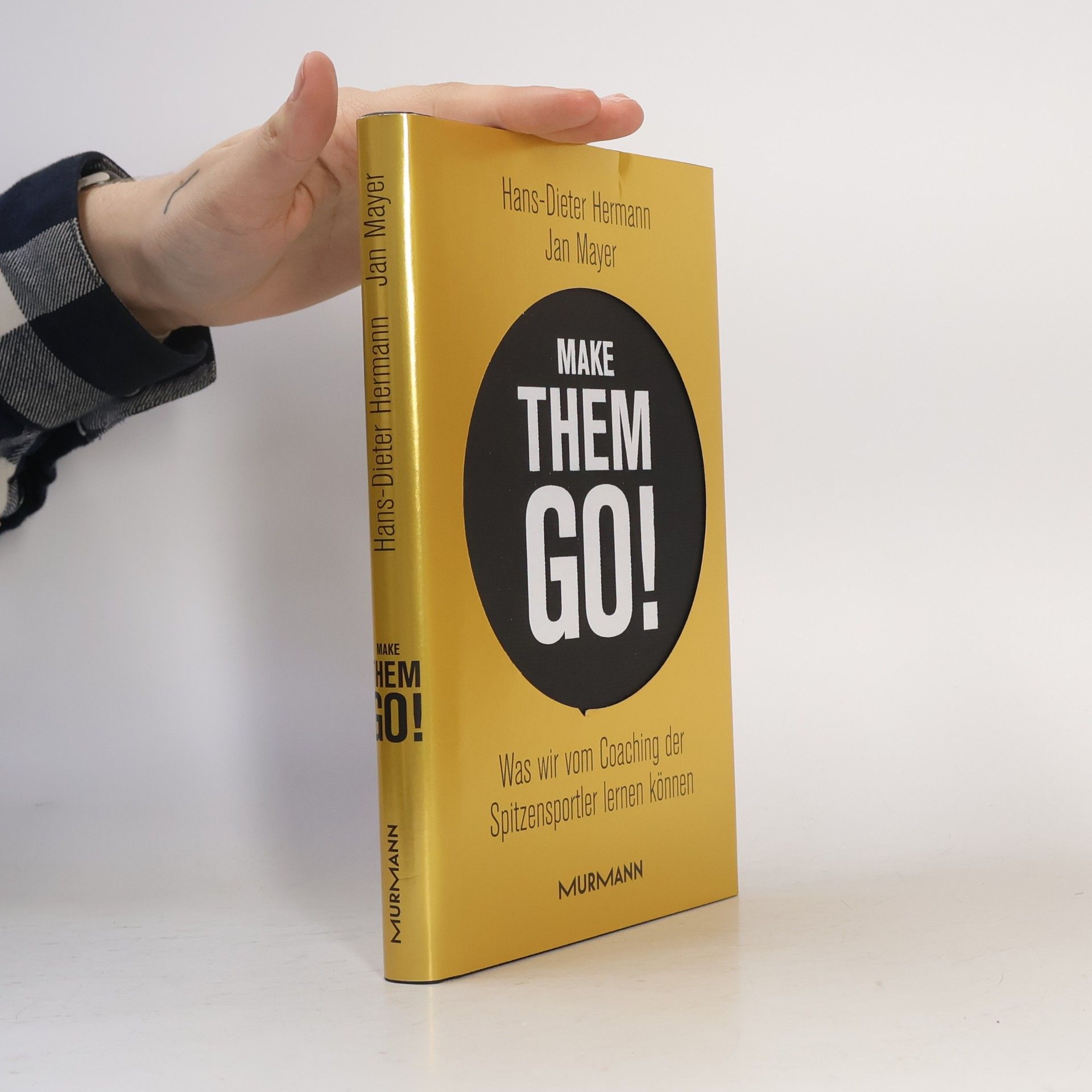 Jan Mayer Make Them Go!