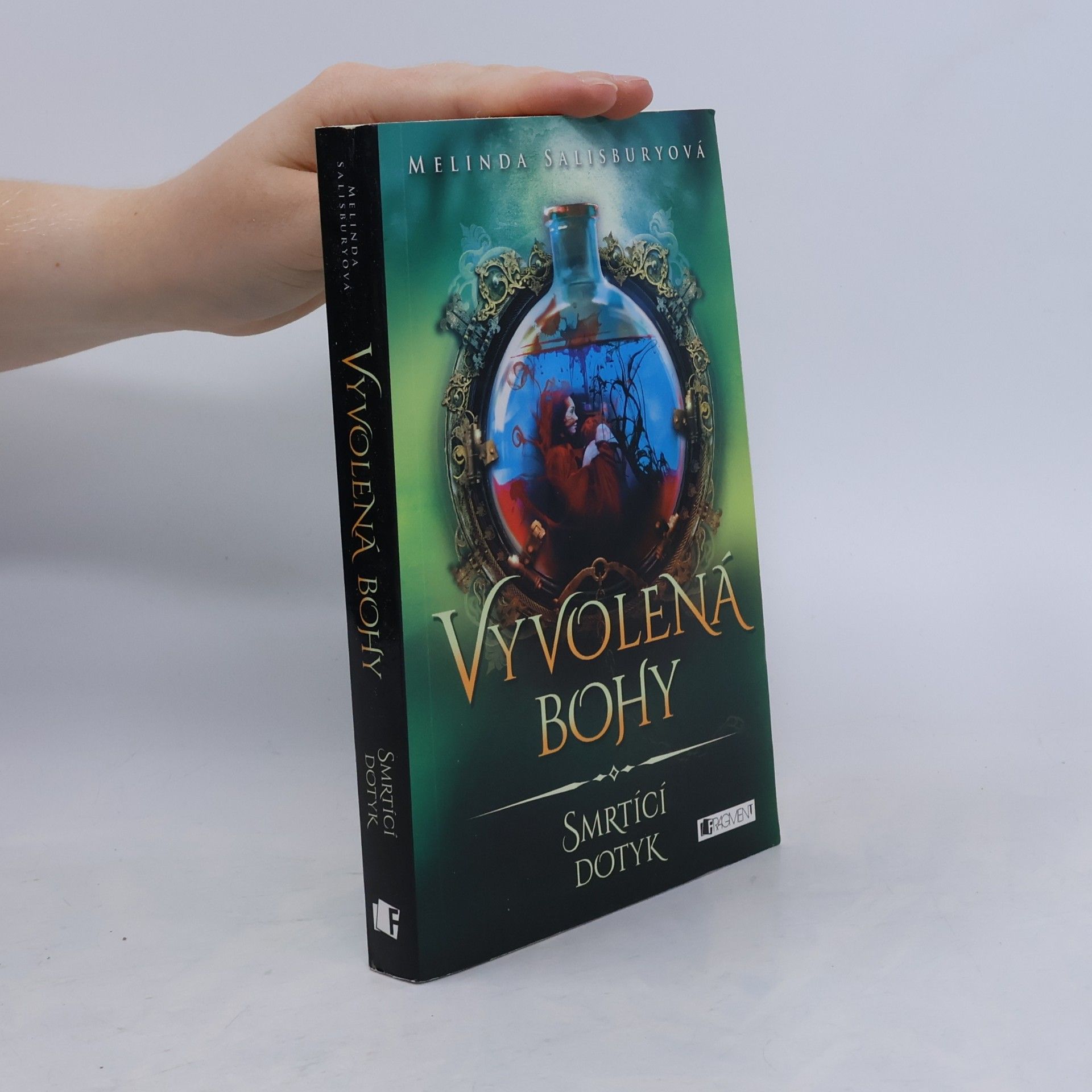 Vyvolená bohy. Smrtící dotyk
