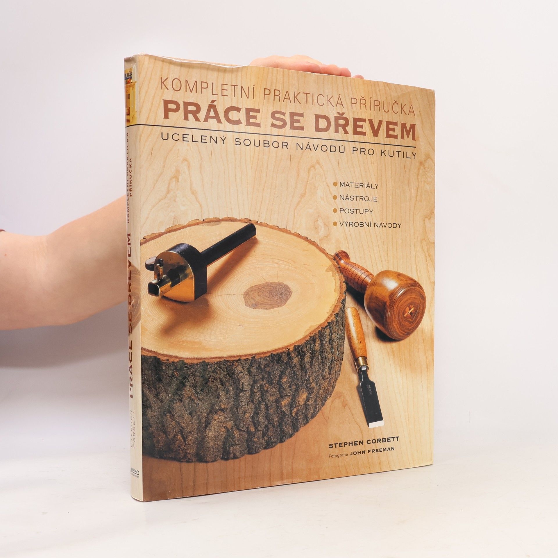 Stephen Corbett Práce se dřevem