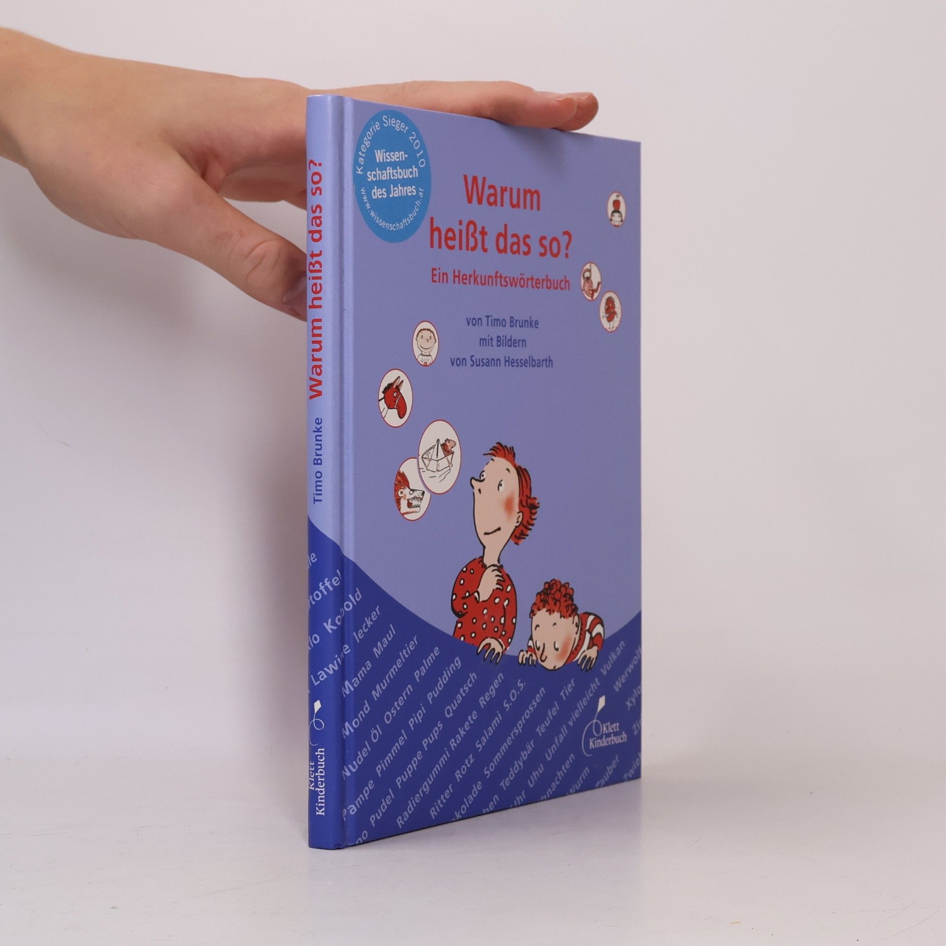 Susann Hesselbarth Warum heißt das so? Ein Herkunftswörterbuch