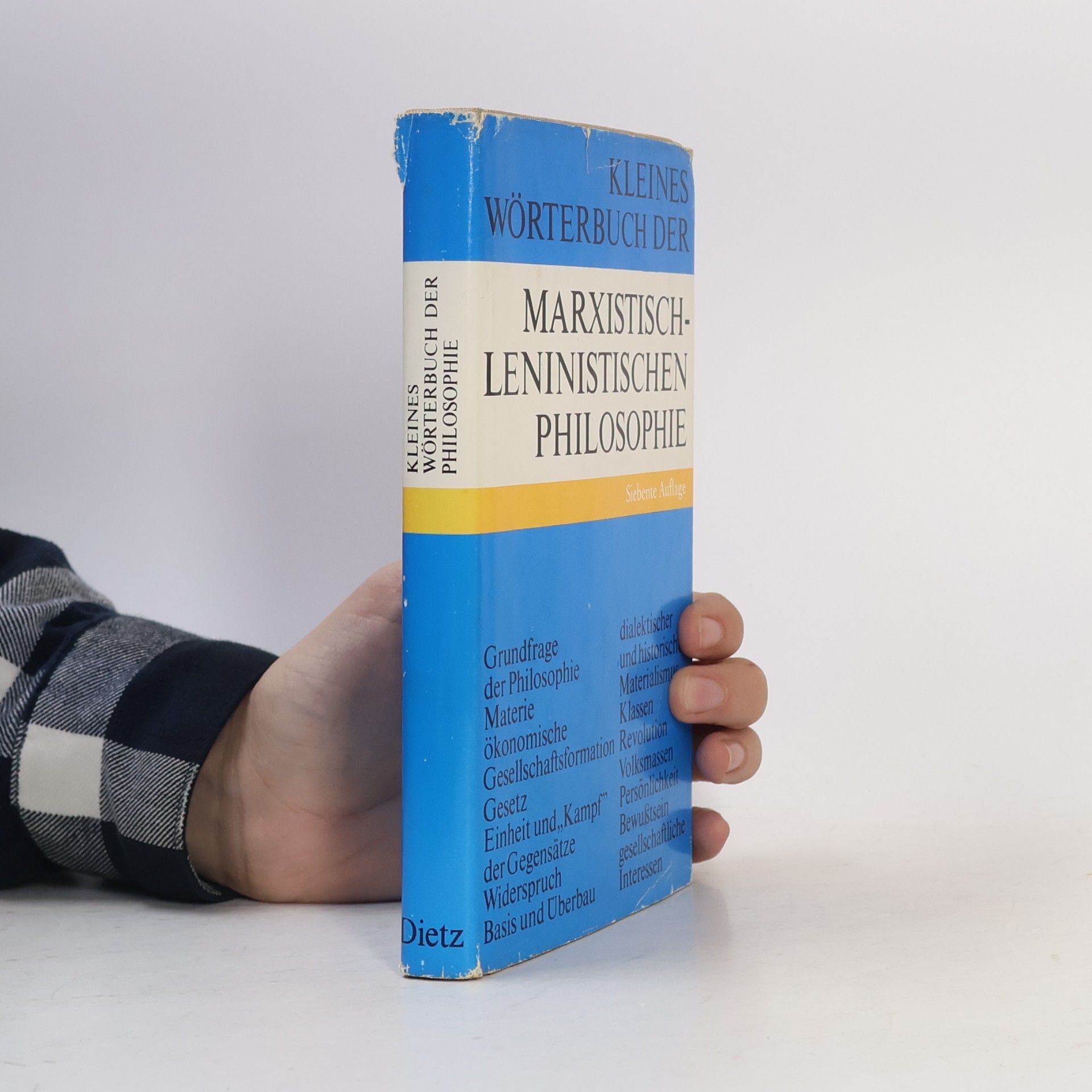 Autorenkollektiv Kleines Wőrterbuch der Marxistisch-Leninistischen Philosophie