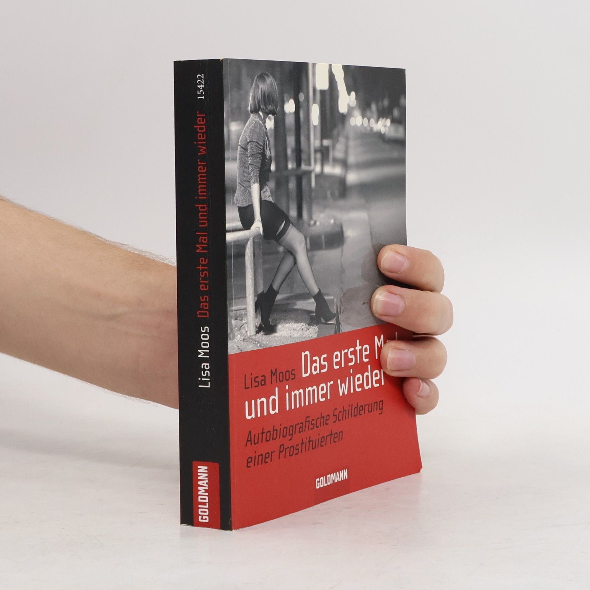 Lisa Moos Das erste Mal und immer wieder