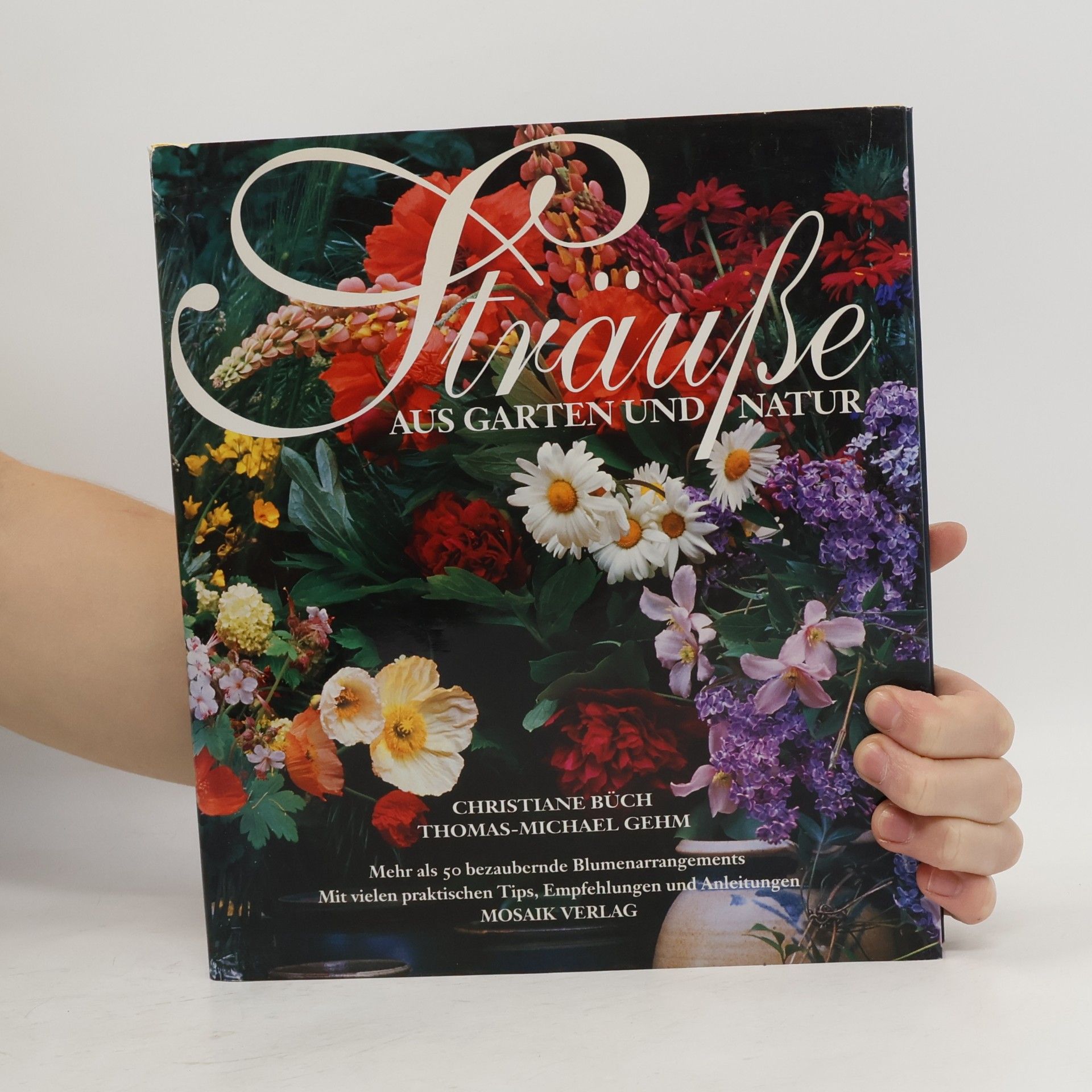 Christiane Buch Sträusse aus Garten und Natur
