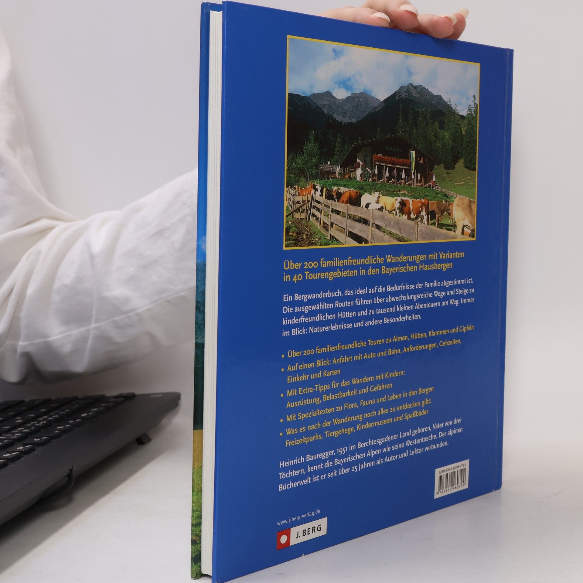 Heinrich Bauregger Das große Familien Wanderbuch. Bayerische Hausberge