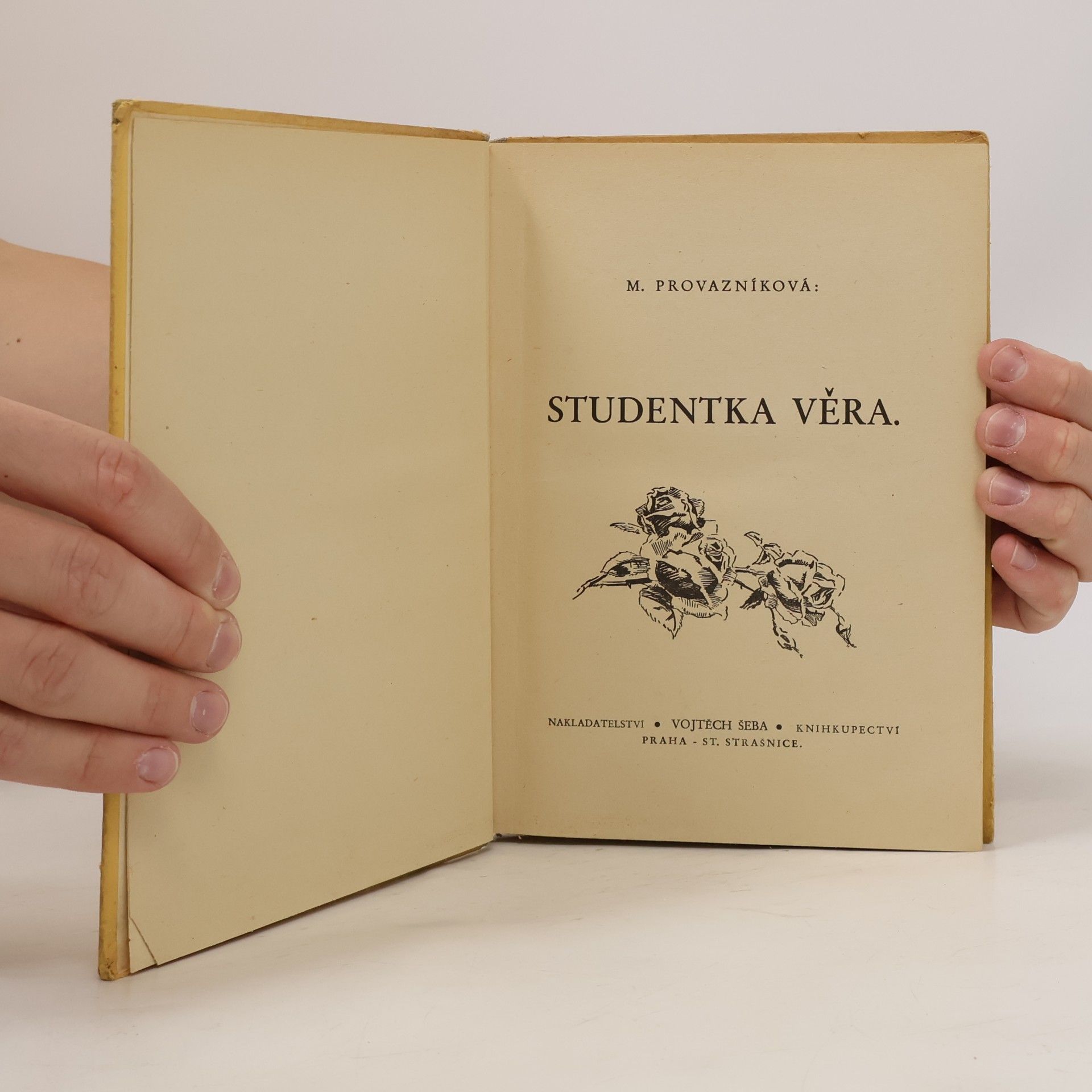 M. Provazníková STUDENTKA VĚRA