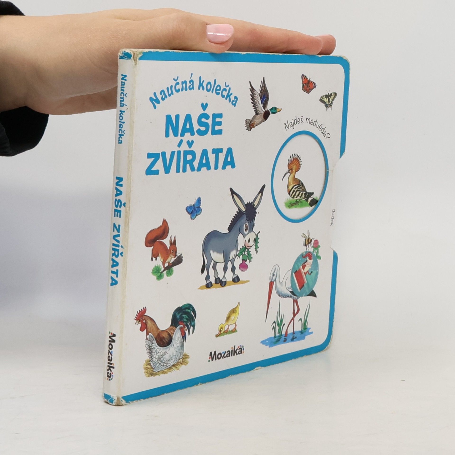Antonín Šplíchal Naučná kolečka. Naše zvířata
