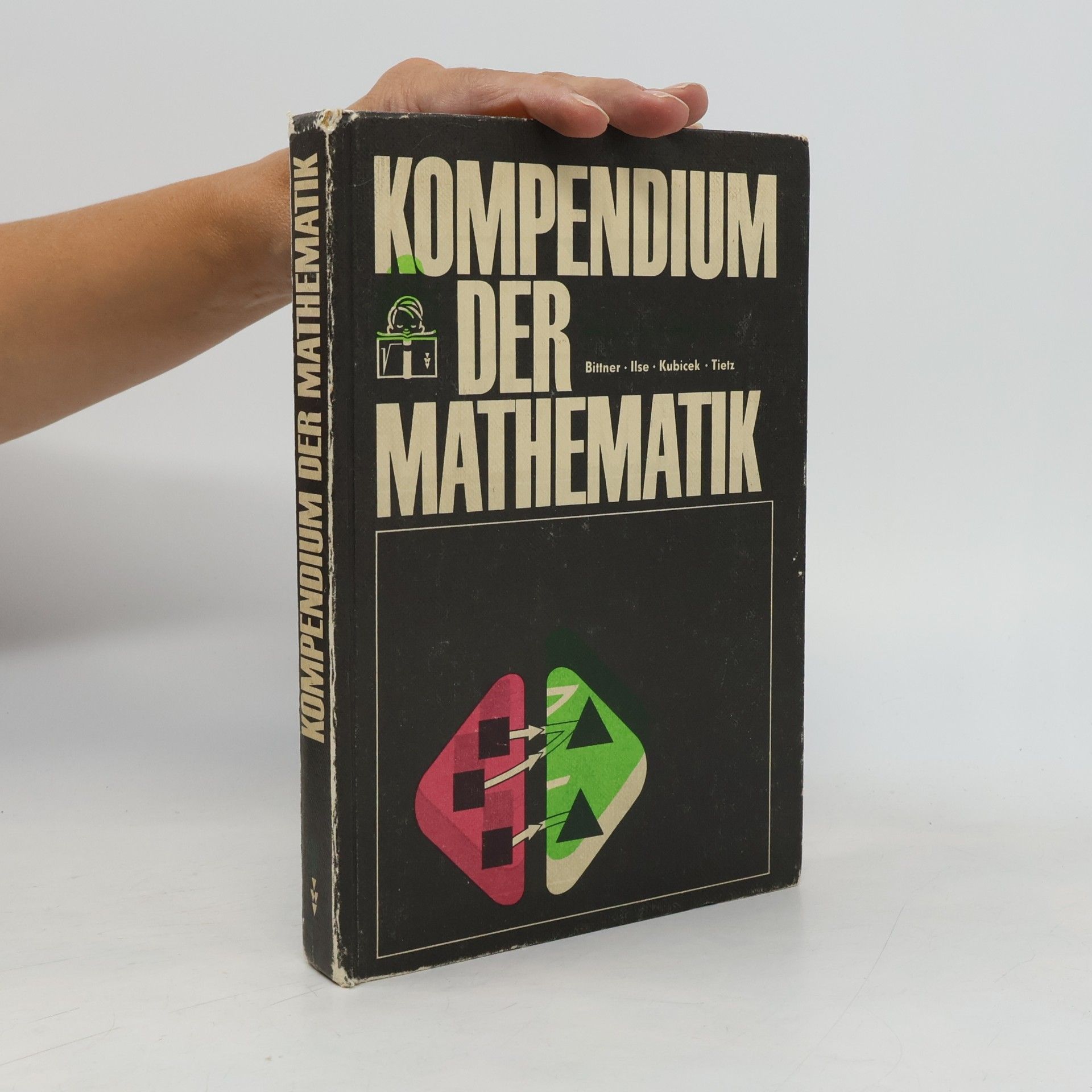 Various authors Kompendium der Mathematik