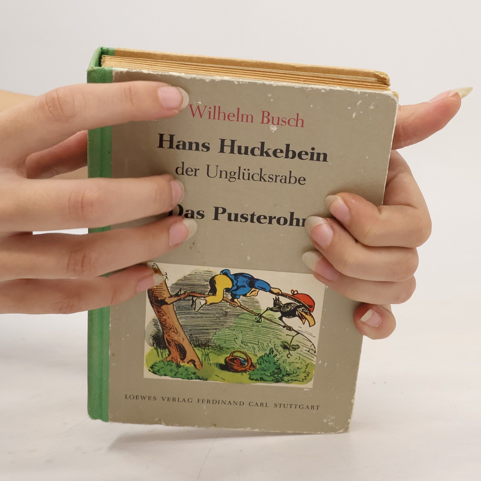 Wilhelm Busch Hans Huckebein der Unglücksrabe: Das Pusterohr