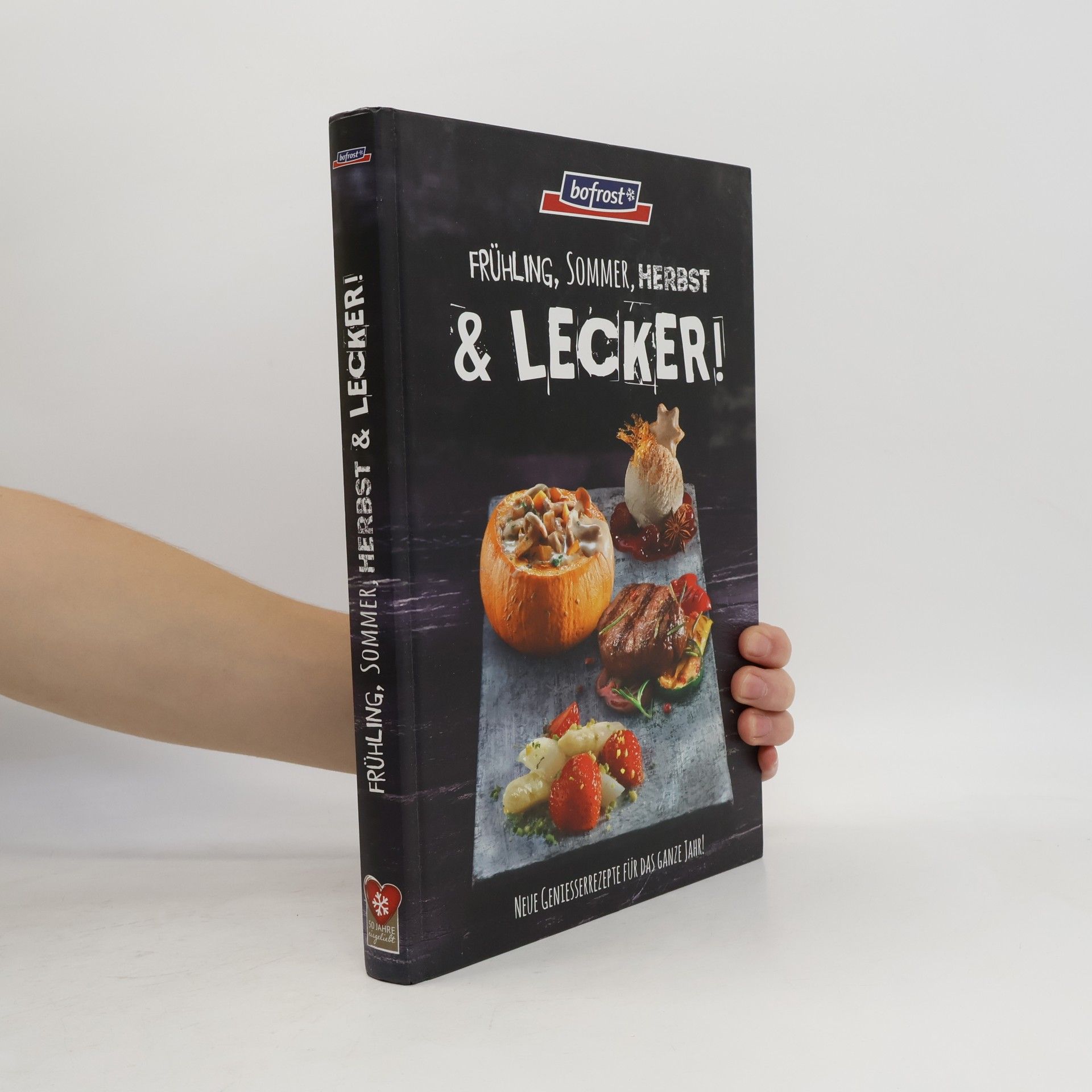 Autorenkollektiv Frühling, Sommer, Herbst & lecker!