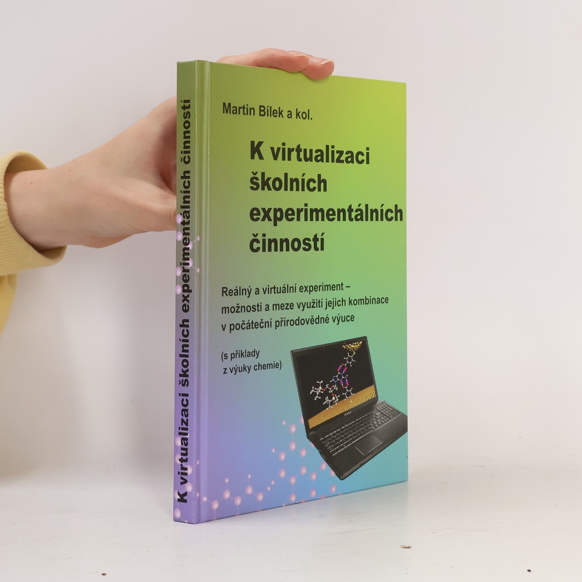 K virtualizaci školních experimentálních činností