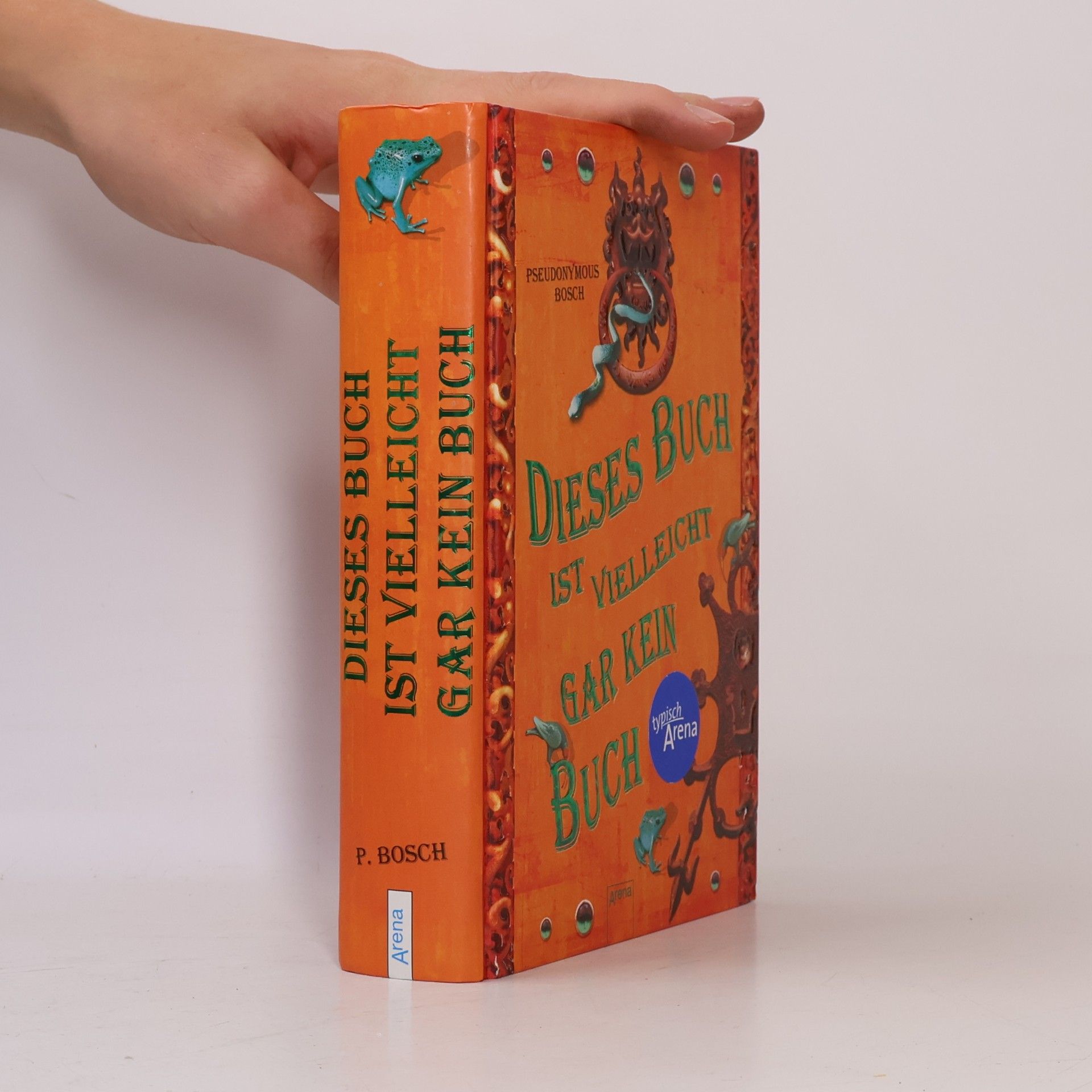 Pseudonymous Bosch Dieses Buch ist vielleicht gar kein Buch