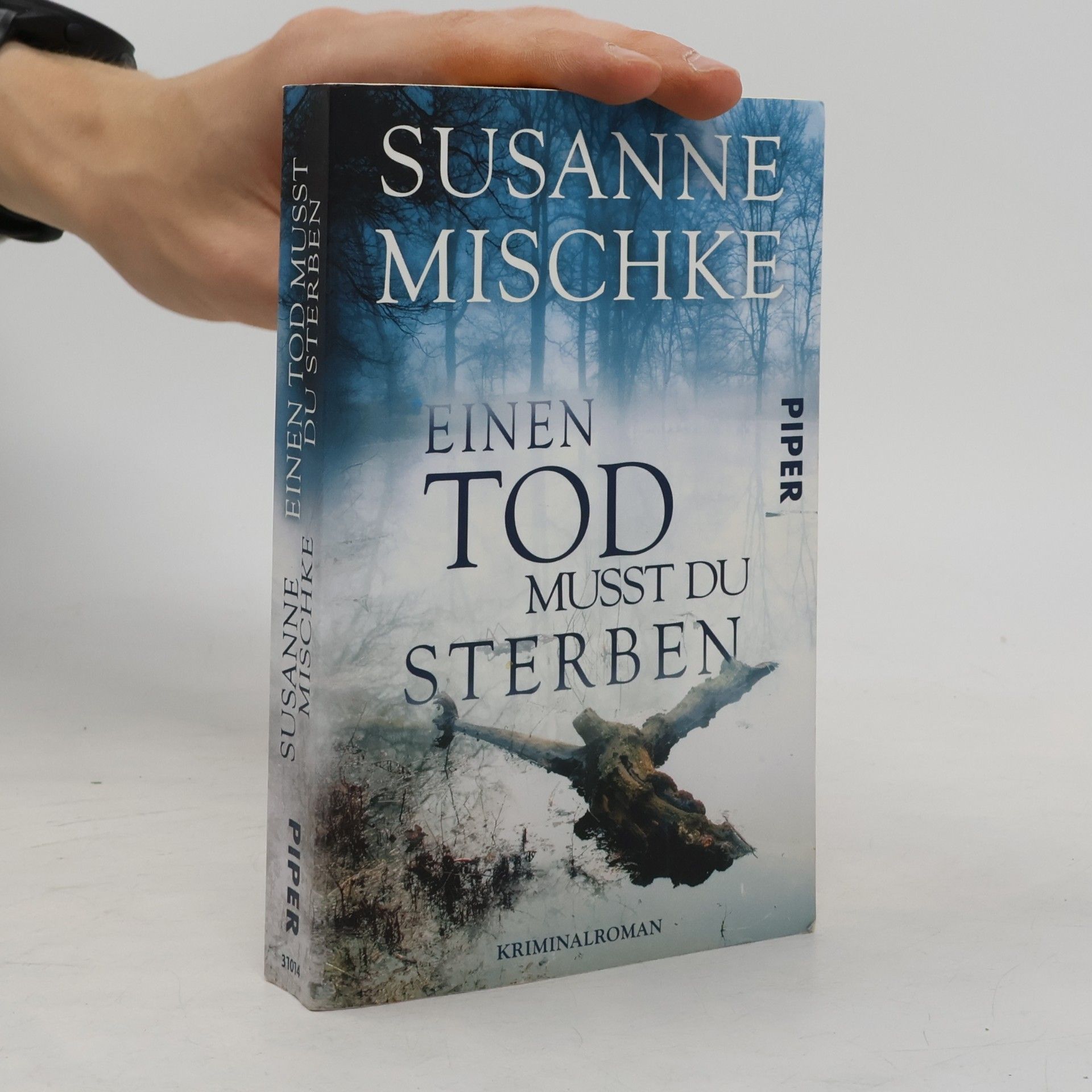Susanne Mischke Einen Tod musst du sterben