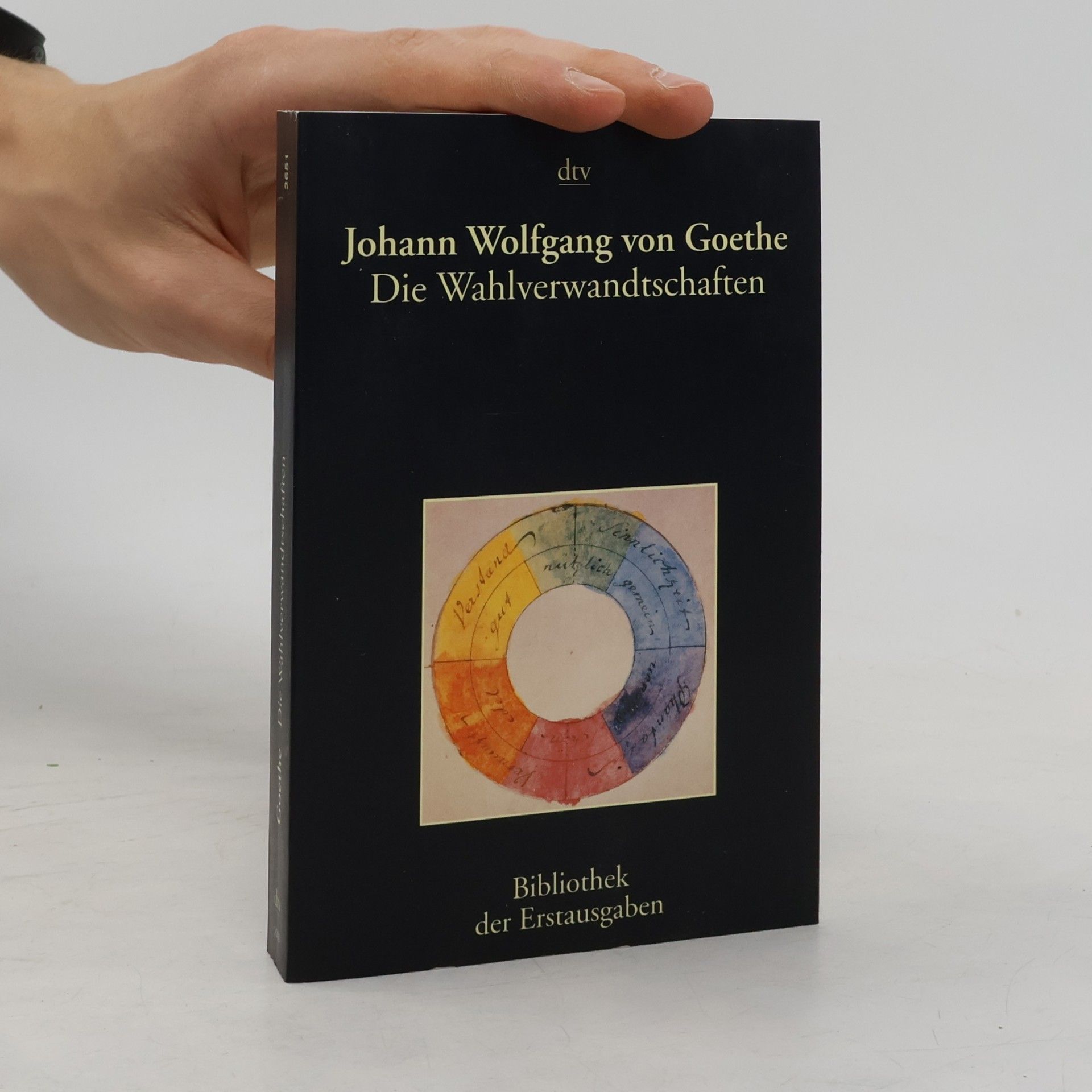 Johann Wolfgang von Goethe Die Wahlverwandtschaften