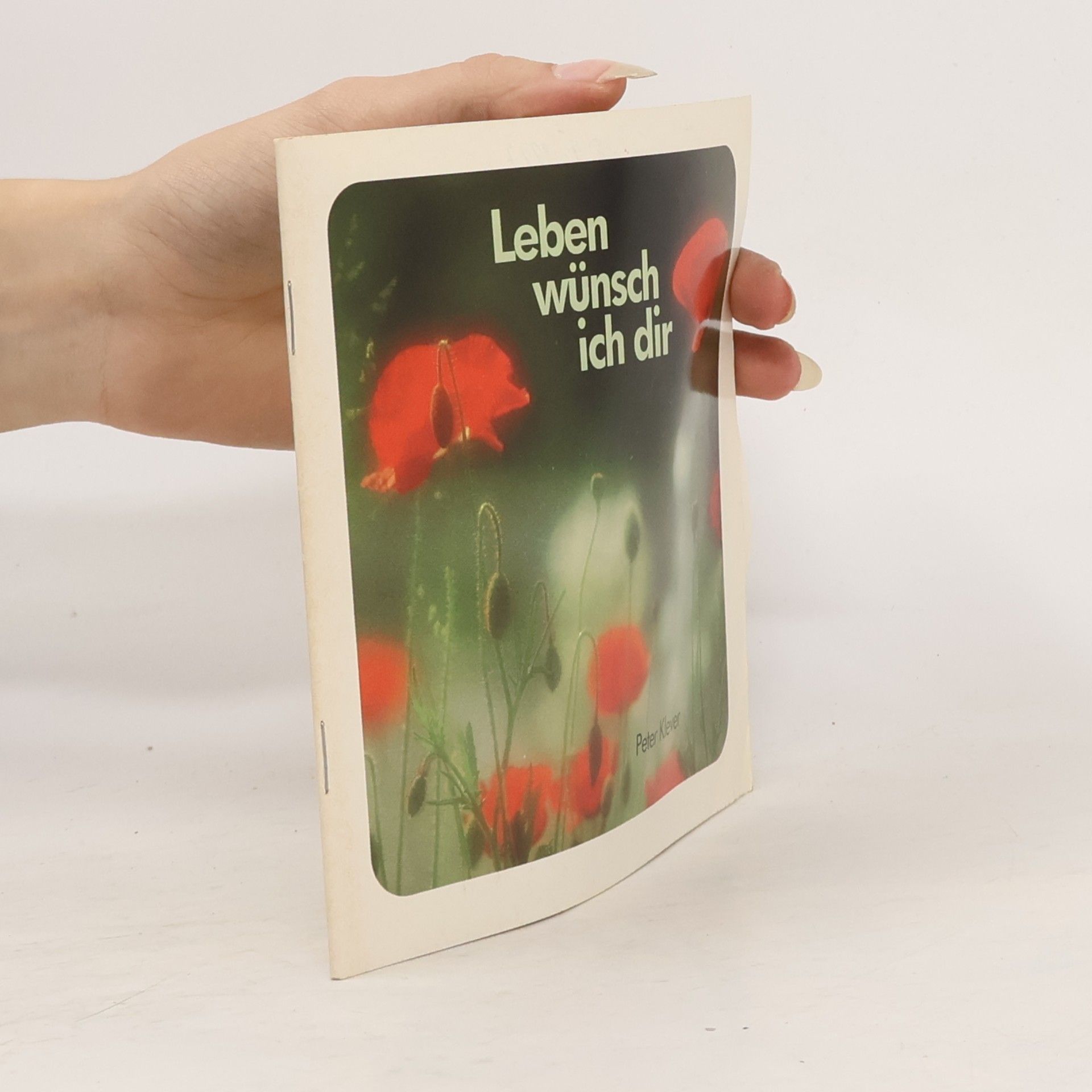 Leben wünsch ich dir