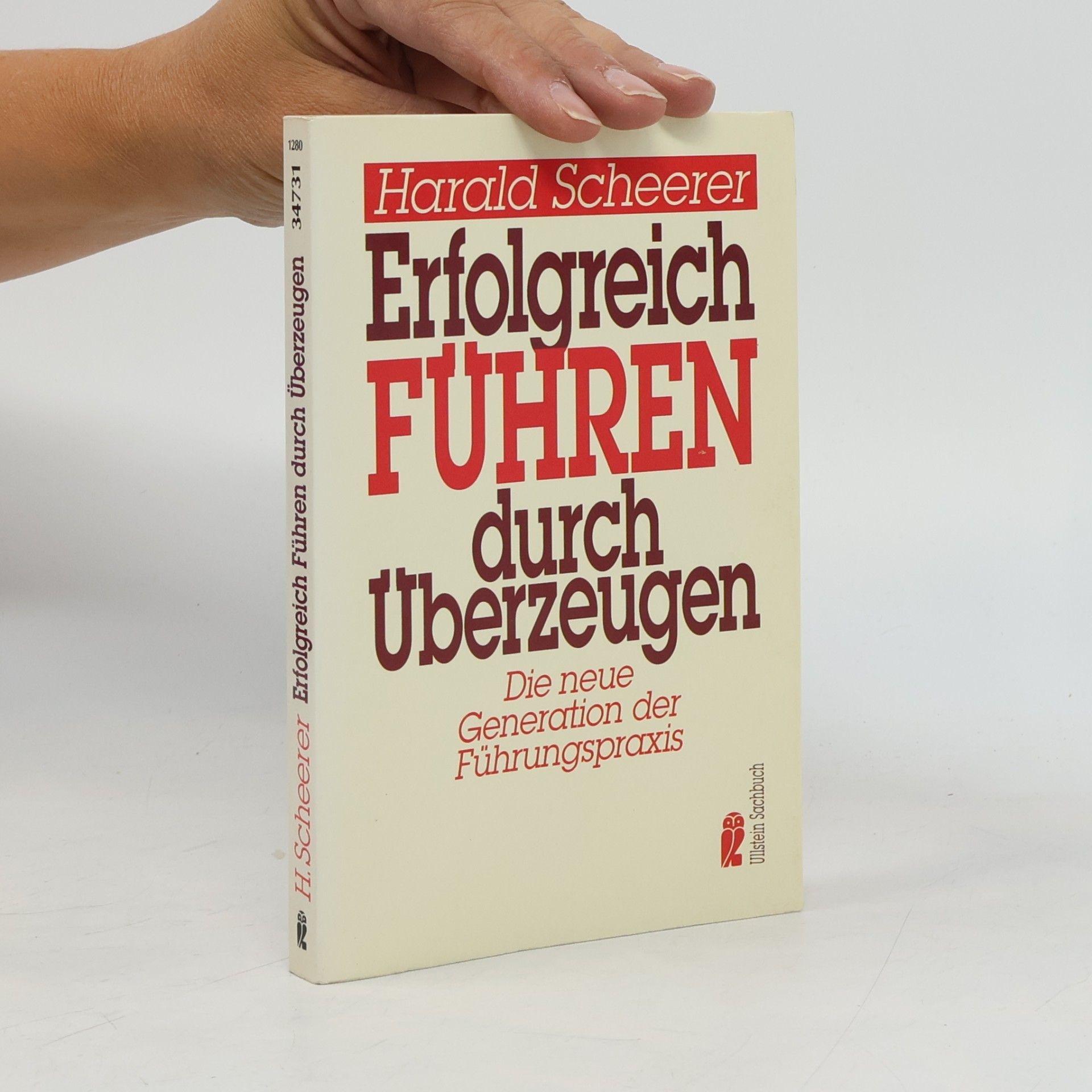 Harald Scheerer Erfolgreich führen durch Überzeugen