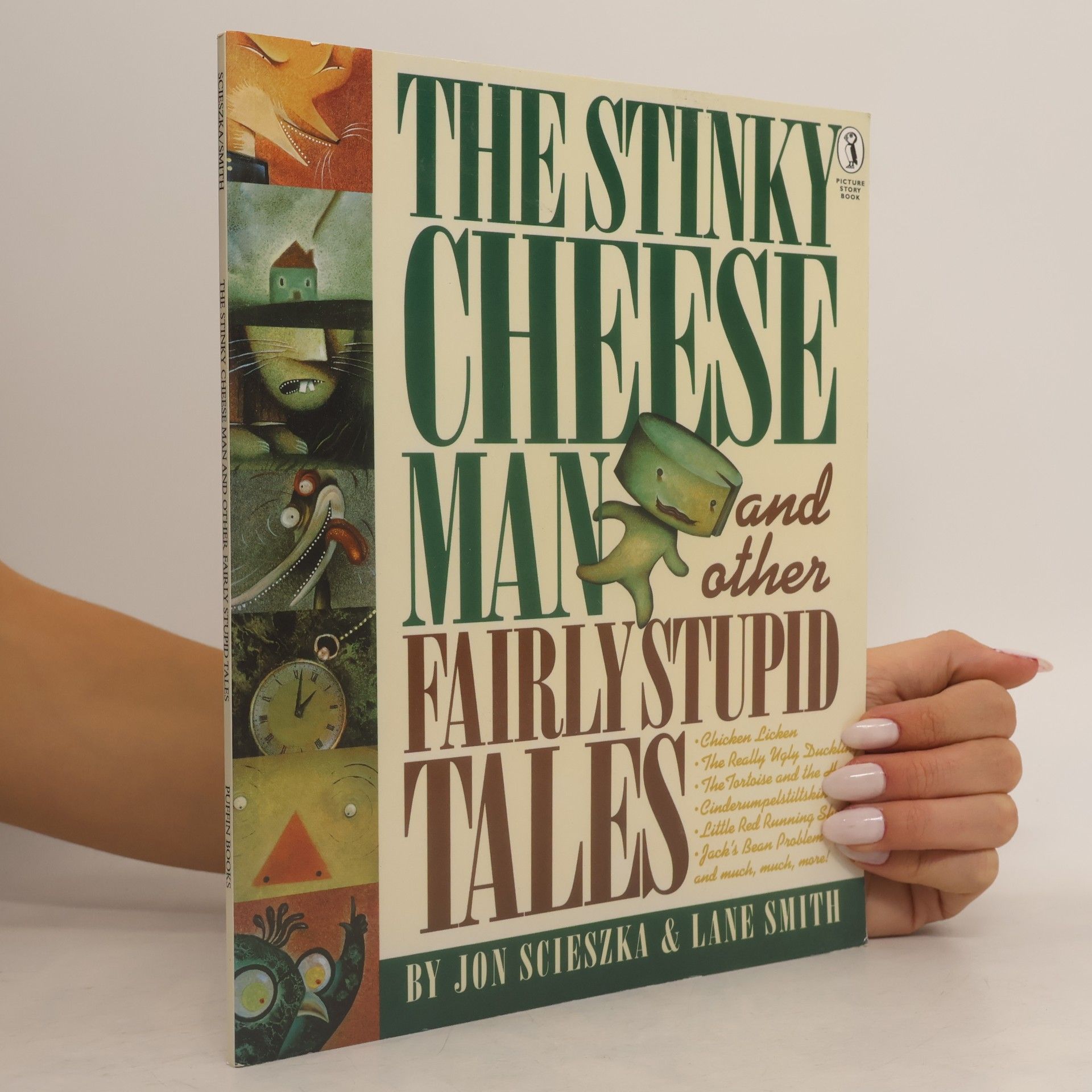 Jon Scieszka The Stinky Cheese Man and Other Fairly Stupid Tales
