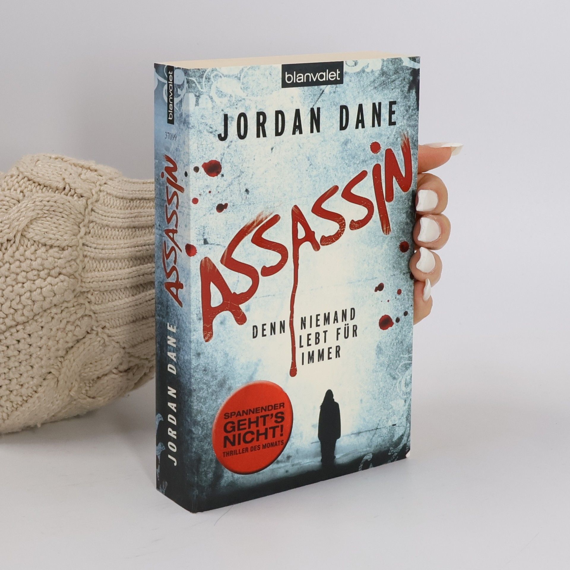 Jordan Dane Assassin - Denn niemand lebt für immer. Roman