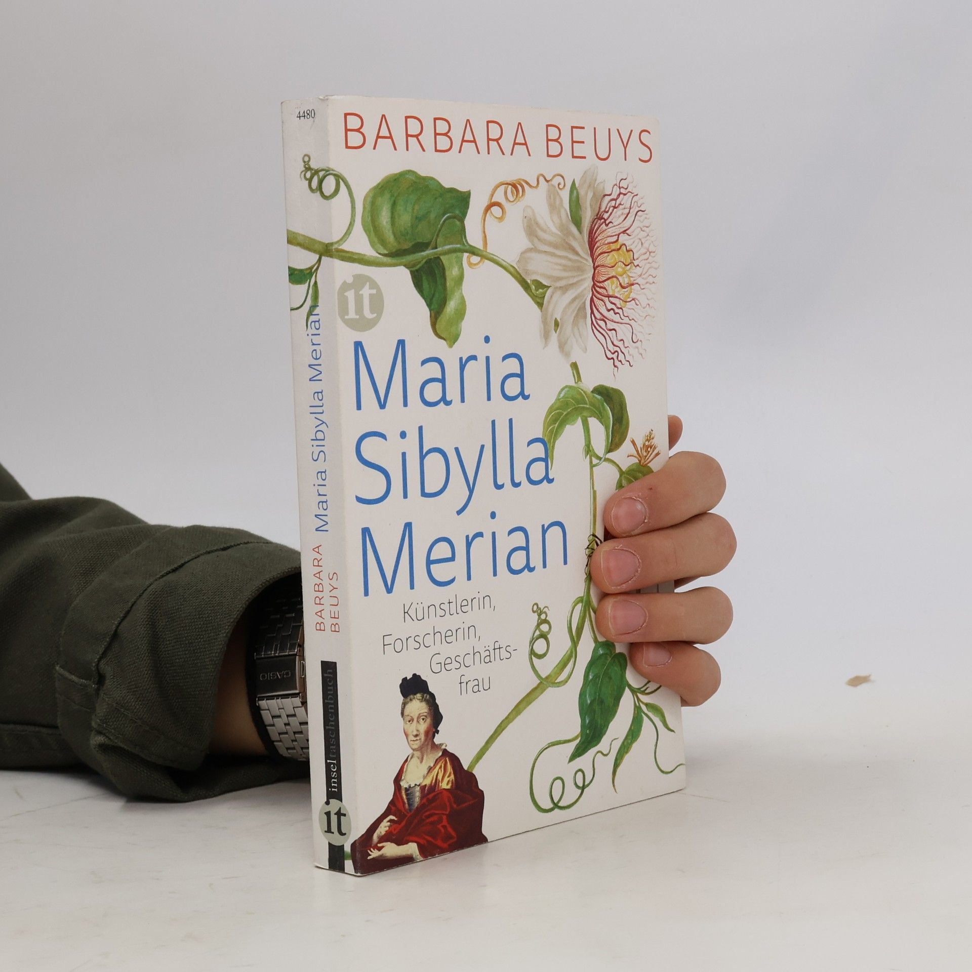 Barbara Beuys Maria Sibylla Merian