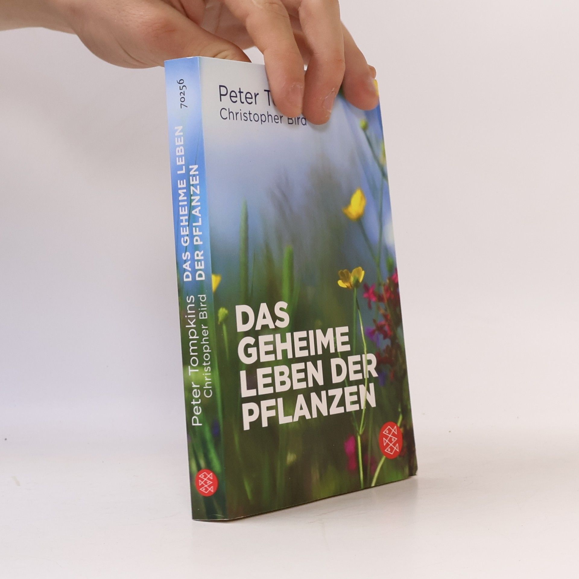 Peter Tompkins Das geheime Leben der Pflanzen
