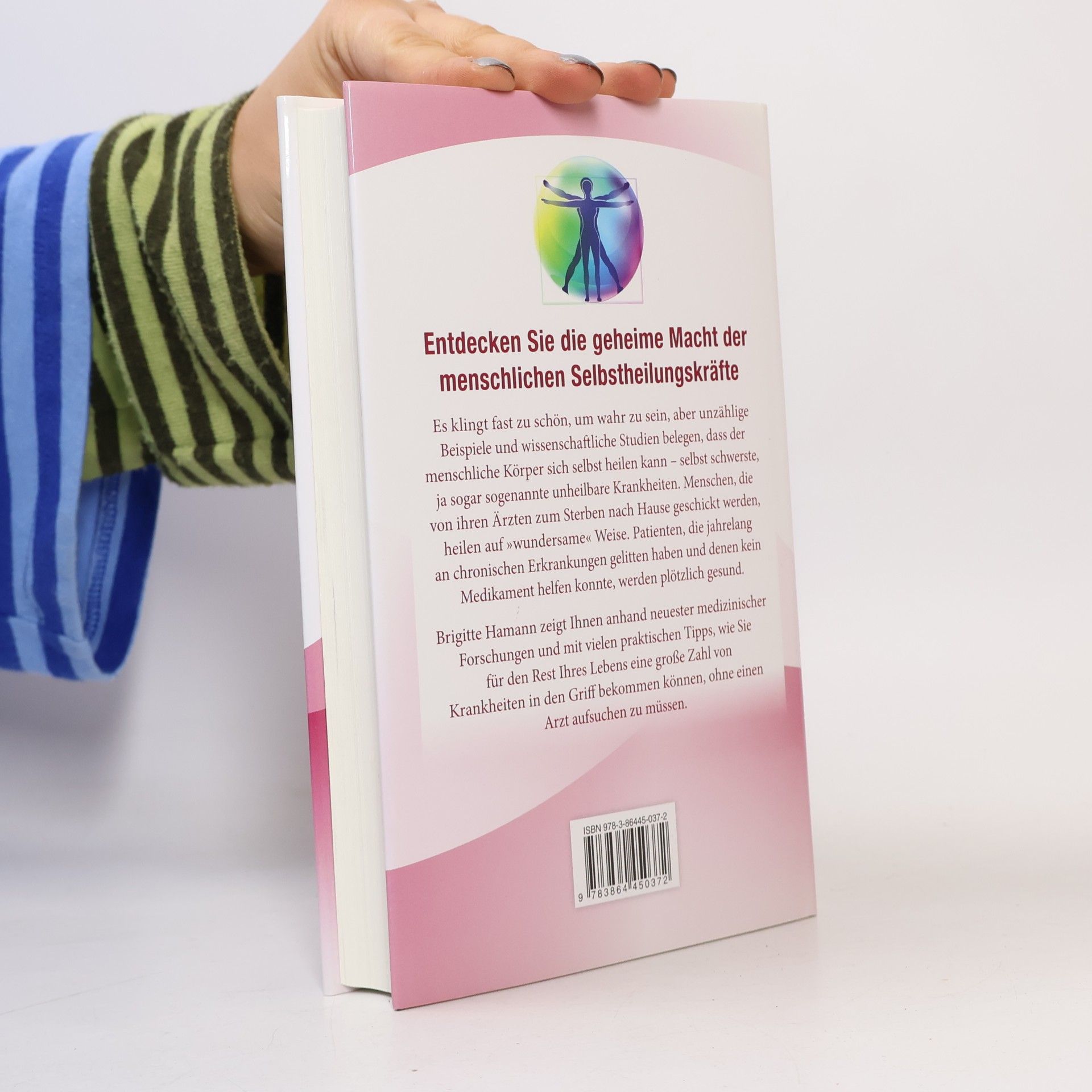 Brigitte Hamann Das Geheimnis von Gesundheit, Vitalität und Glück