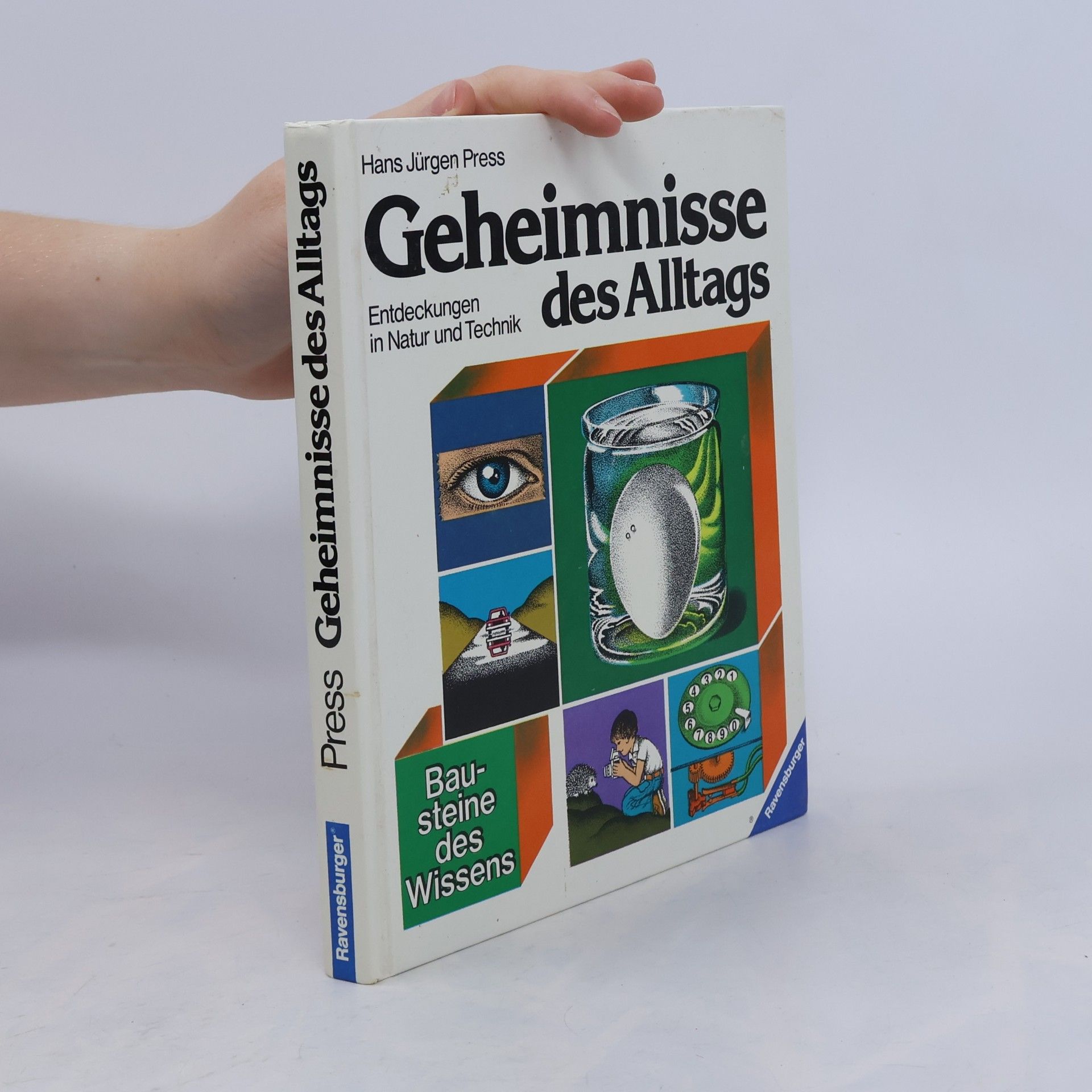 Hans Jürgen Press Geheimnisse des Alltags