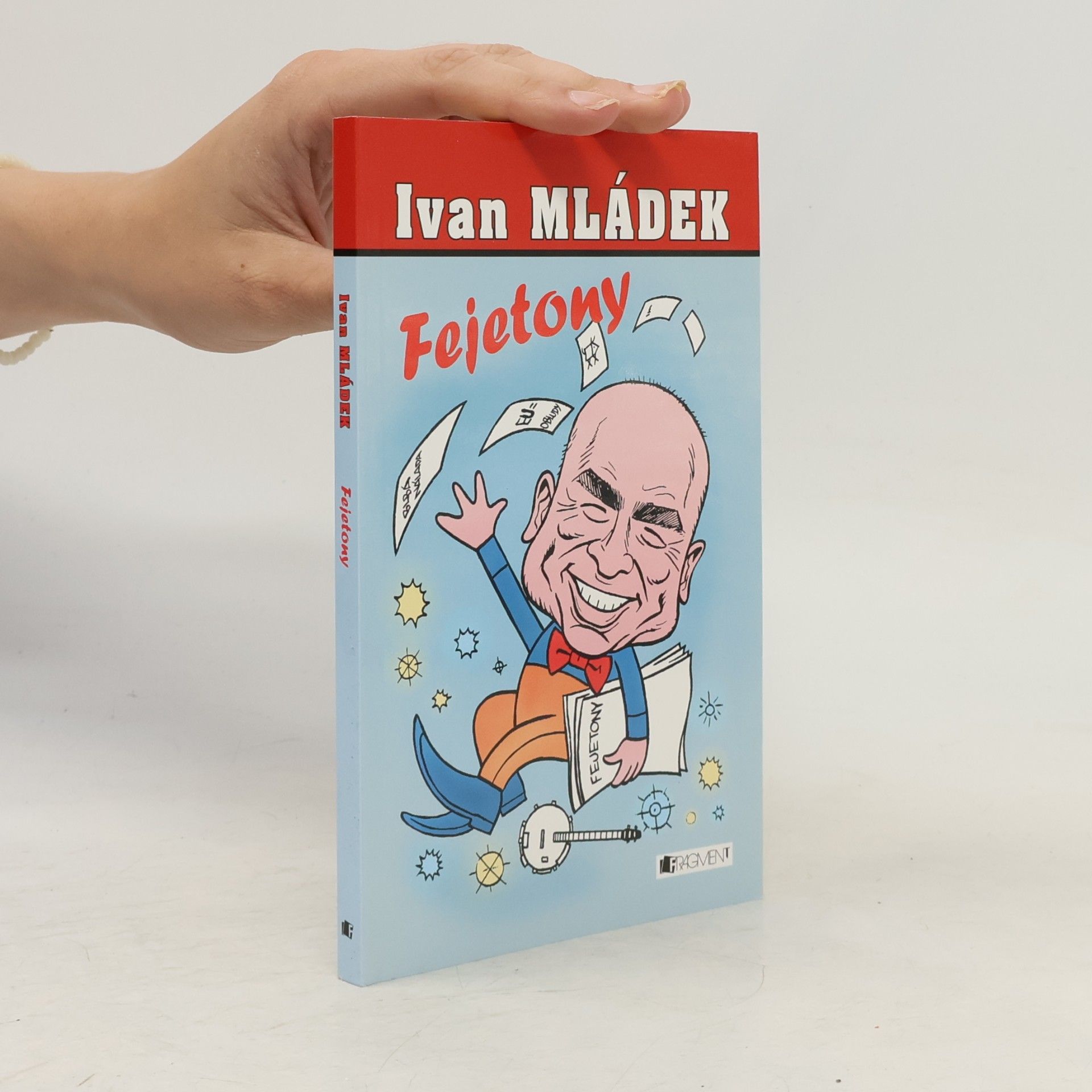 Ivan Mládek Fejetony