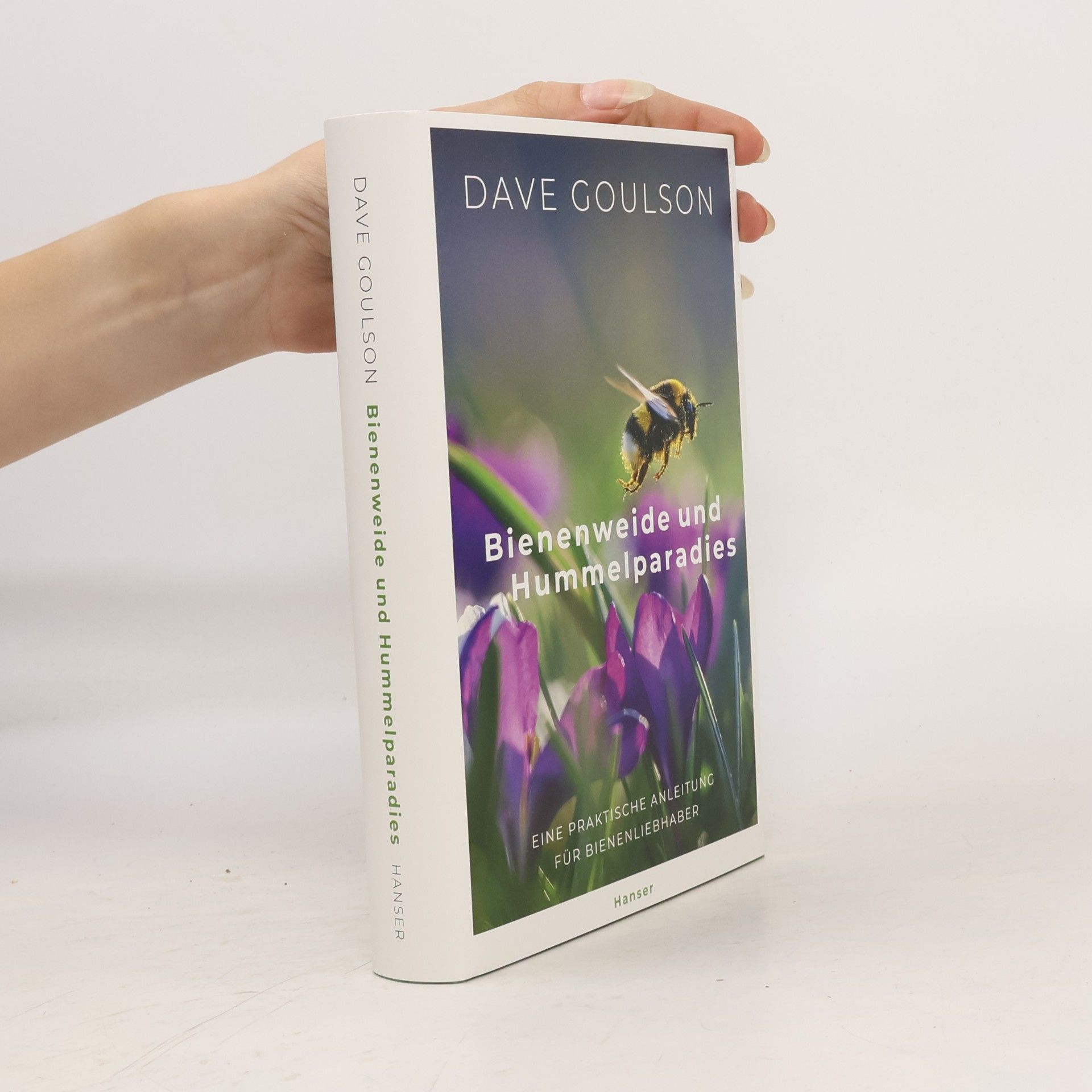 Dave Goulson Bienenweide und Hummelparadies